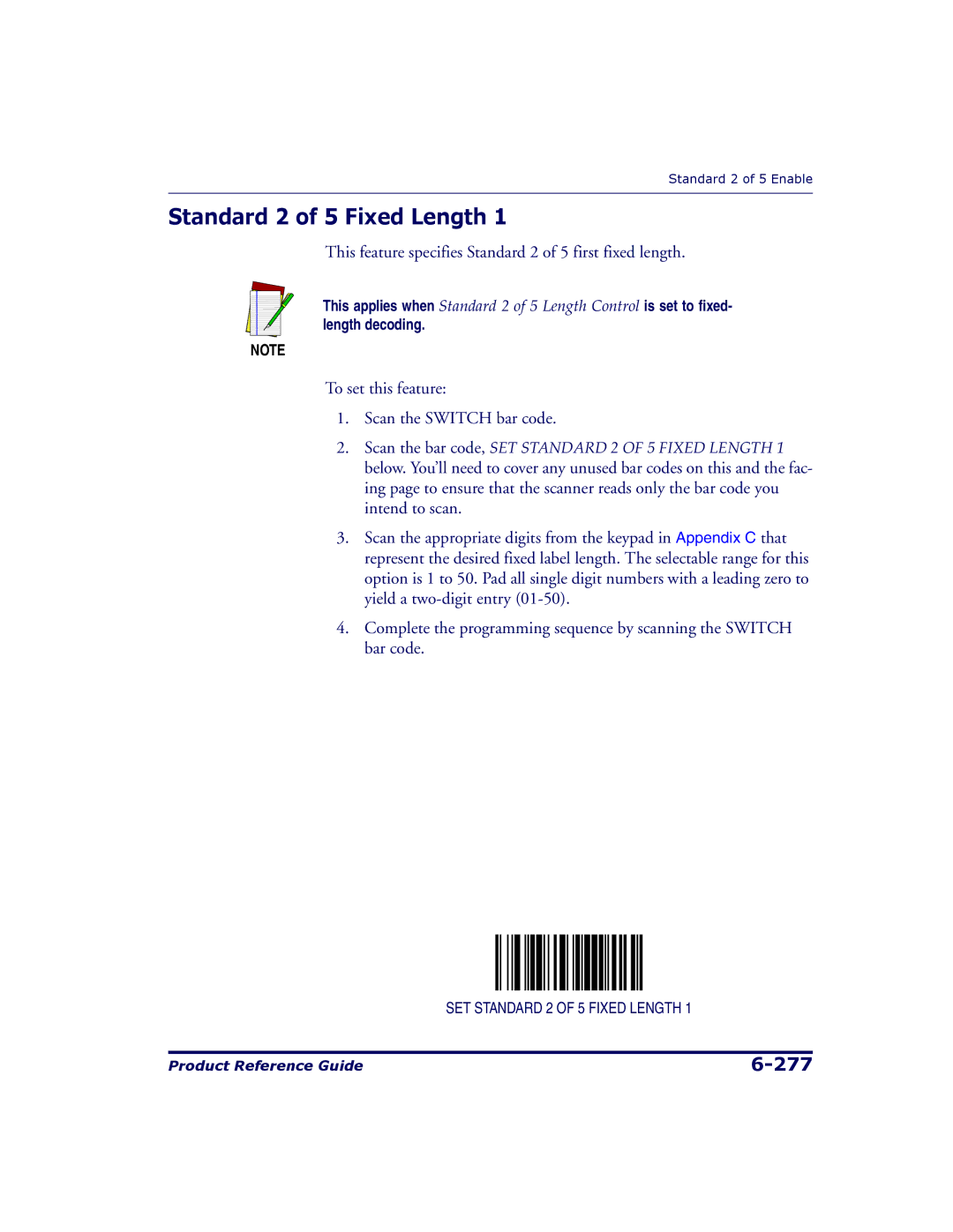 Datalogic Scanning 9500, 9504 manual Standard 2 of 5 Fixed Length, This feature specifies Standard 2 of 5 first fixed length 