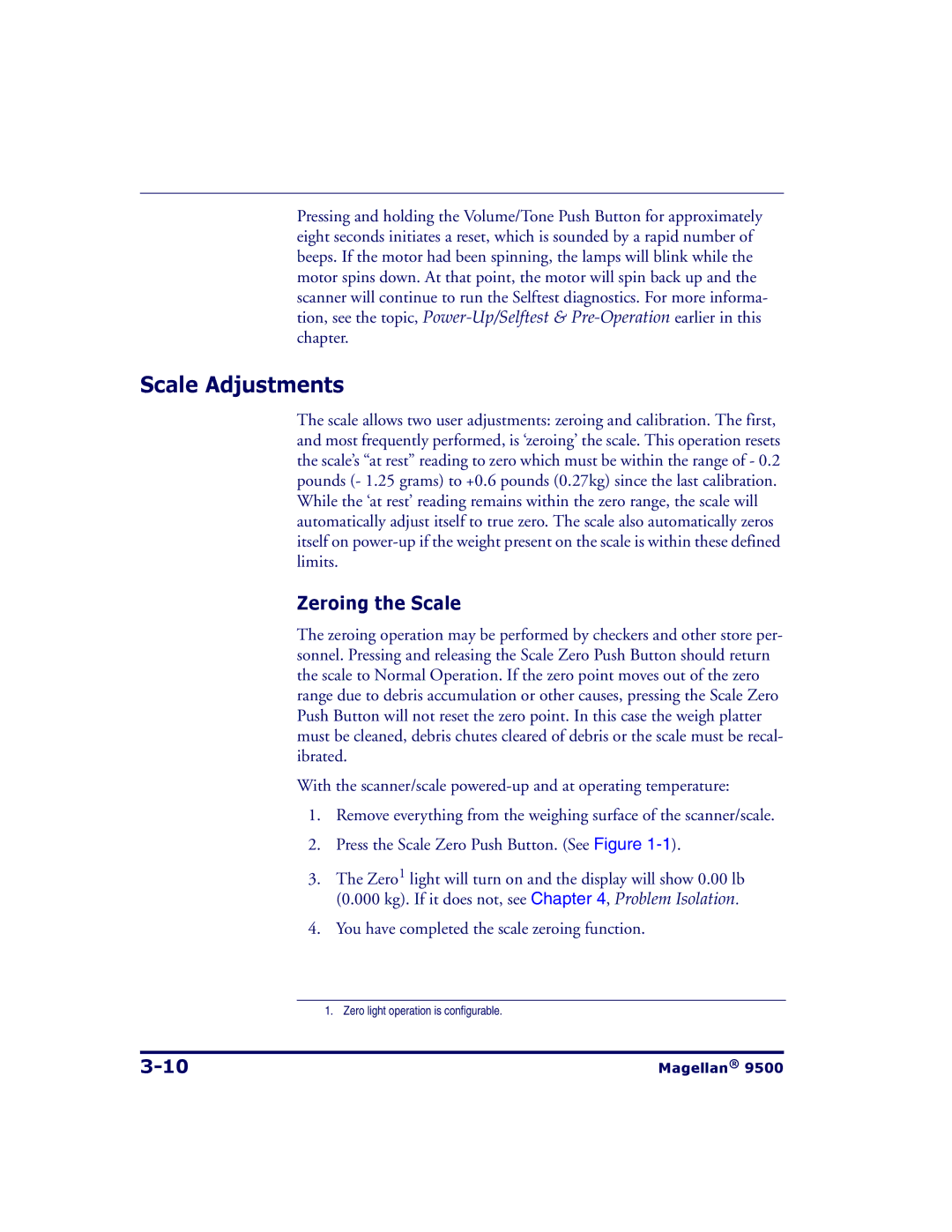 Datalogic Scanning 9504, 9500 manual Scale Adjustments, Zeroing the Scale, You have completed the scale zeroing function 