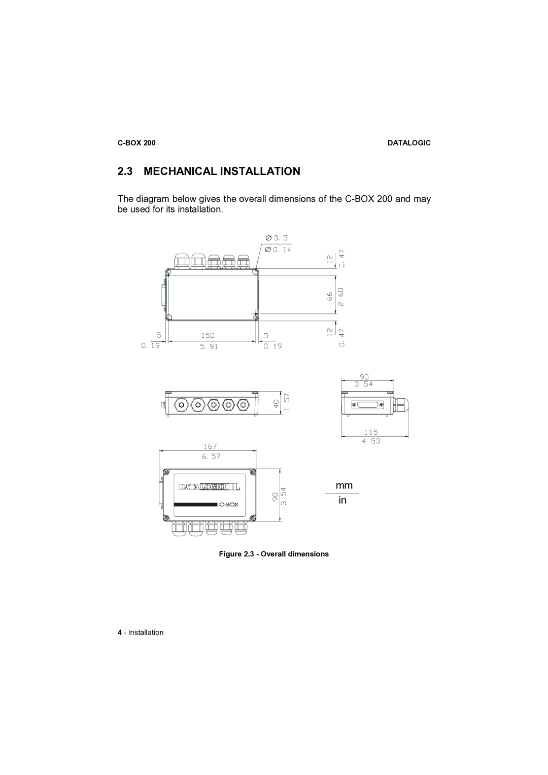 Datalogic Scanning C-BOX 200 installation manual Mechanical Installation, Overall dimensions 