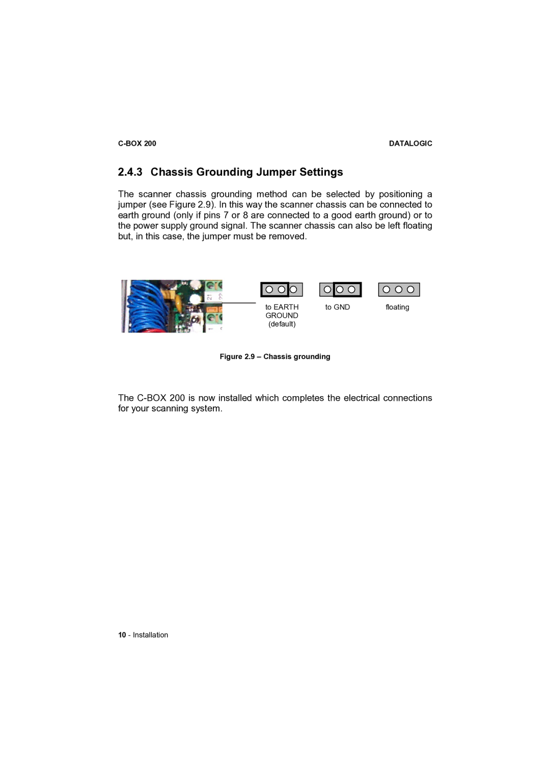 Datalogic Scanning C-BOX 200 installation manual Chassis Grounding Jumper Settings, Chassis grounding 