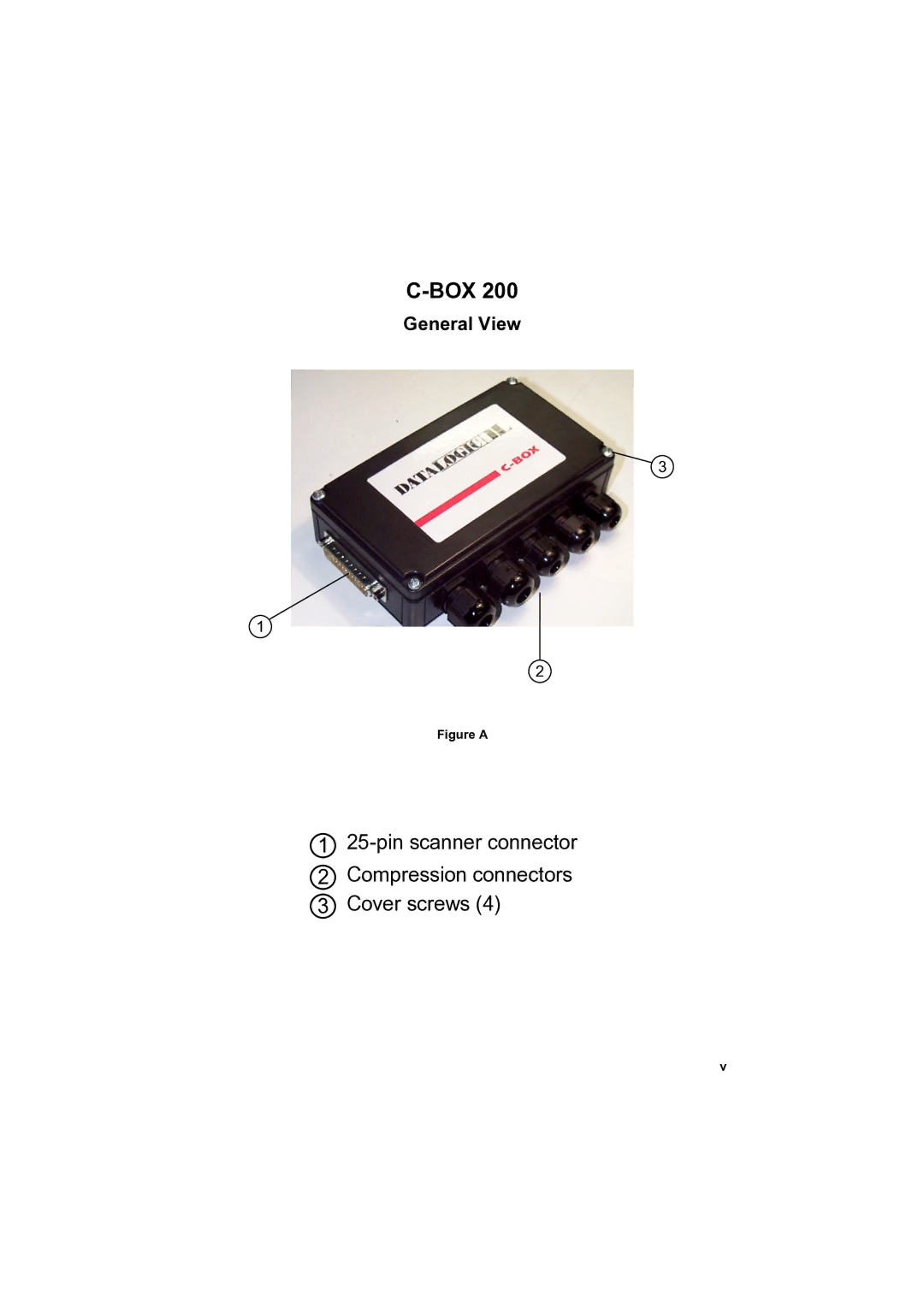 Datalogic Scanning C-BOX 200 installation manual General View, Figure a 