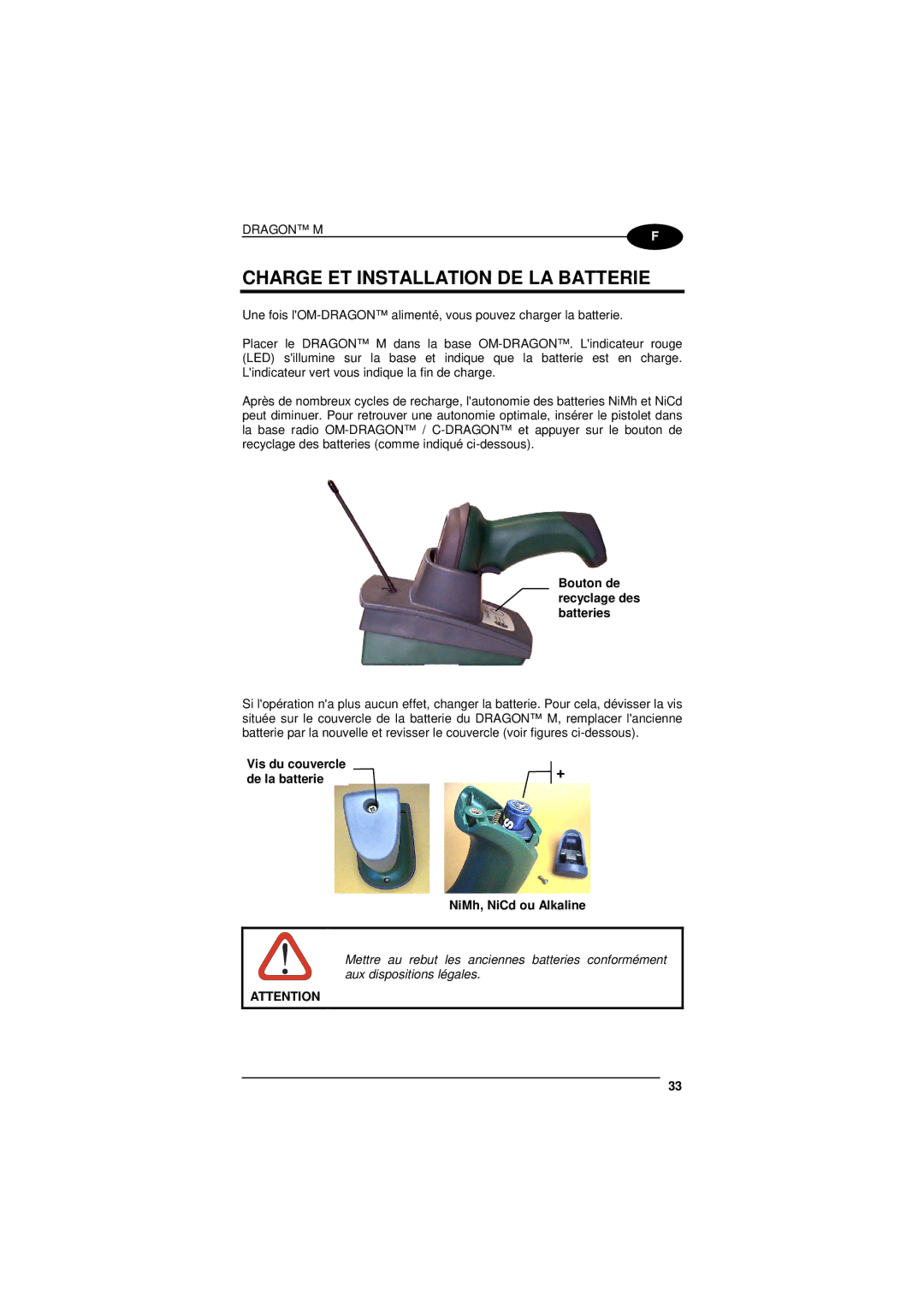 Datalogic Scanning D101 LR manual Charge ET Installation DE LA Batterie, Bouton de recyclage des batteries 