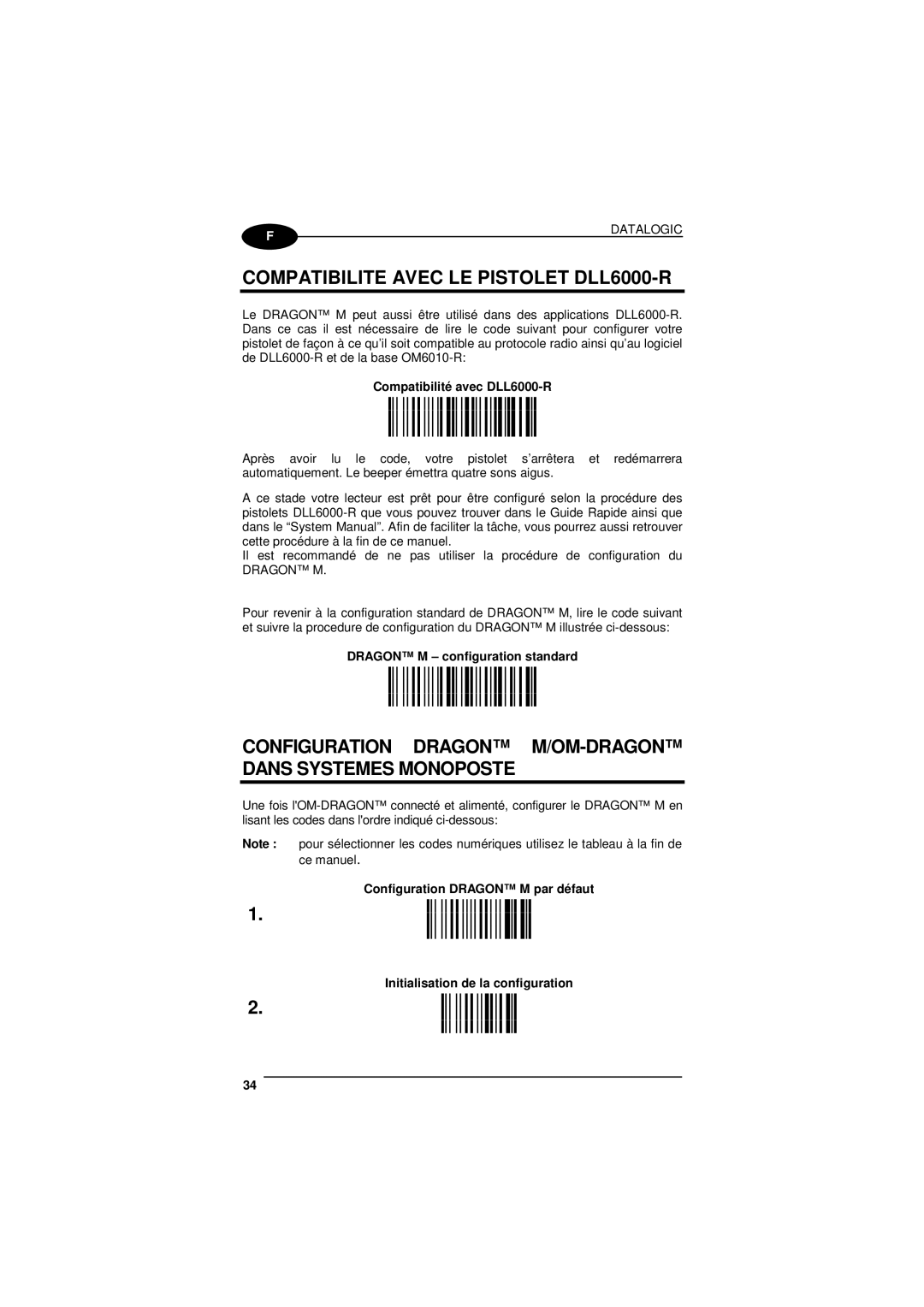 Datalogic Scanning D101 Compatibilite Avec LE Pistolet DLL6000-R, Configuration Dragon M/OM-DRAGON Dans Systemes Monoposte 