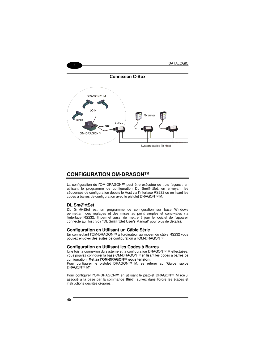 Datalogic Scanning D101 LR manual Configuration OM-DRAGON, DL Sm@rtSet Configuration en Utilisant un Câble Série 