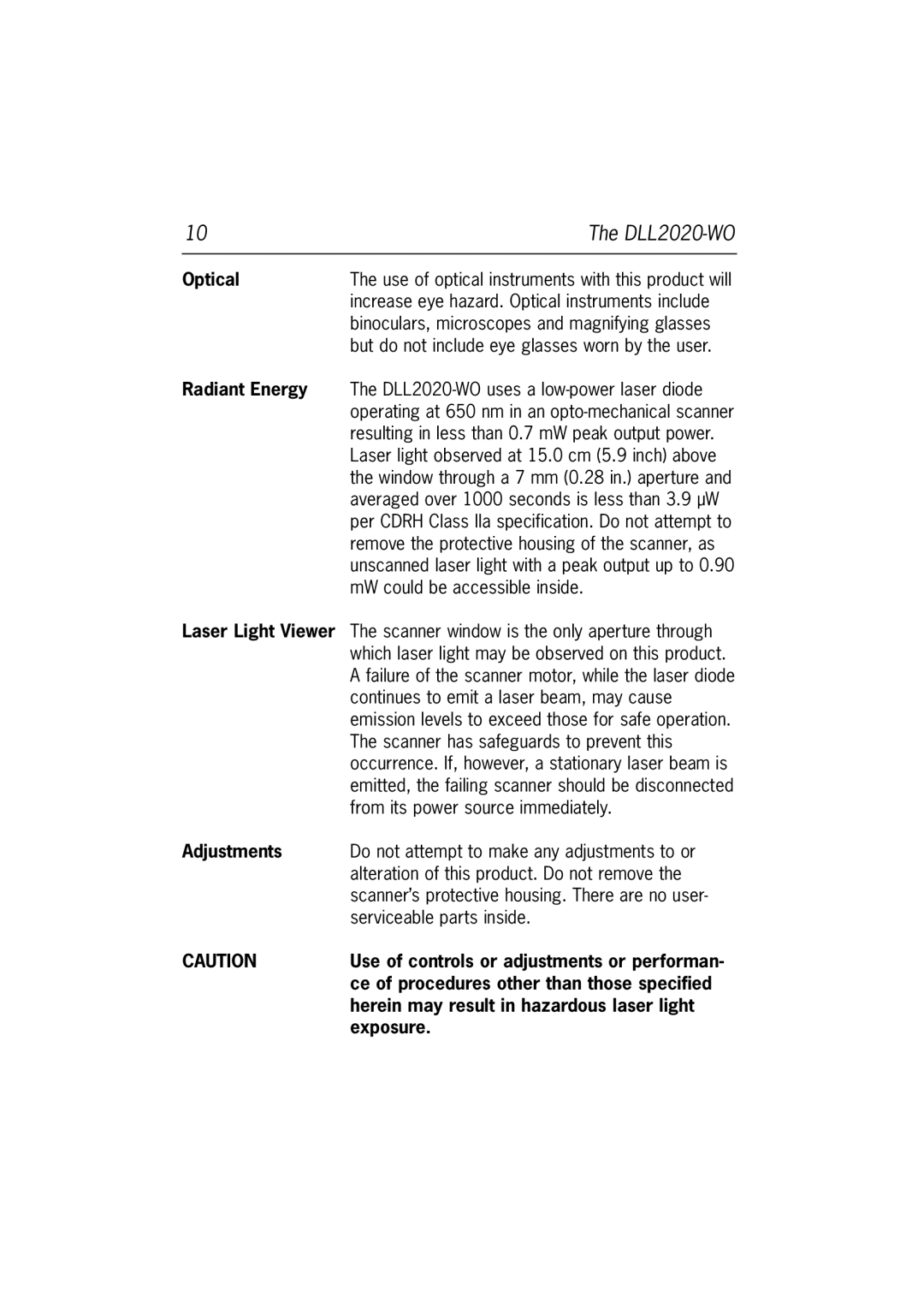 Datalogic Scanning DLL2020-WO user manual Serviceable parts inside, Exposure 