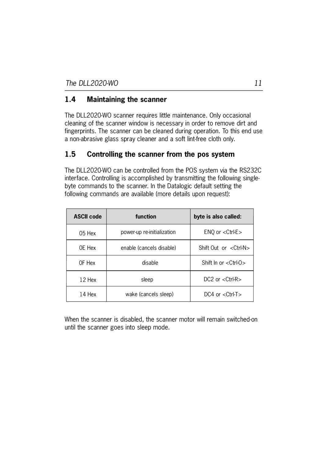 Datalogic Scanning DLL2020-WO user manual Maintaining the scanner, Controlling the scanner from the pos system 