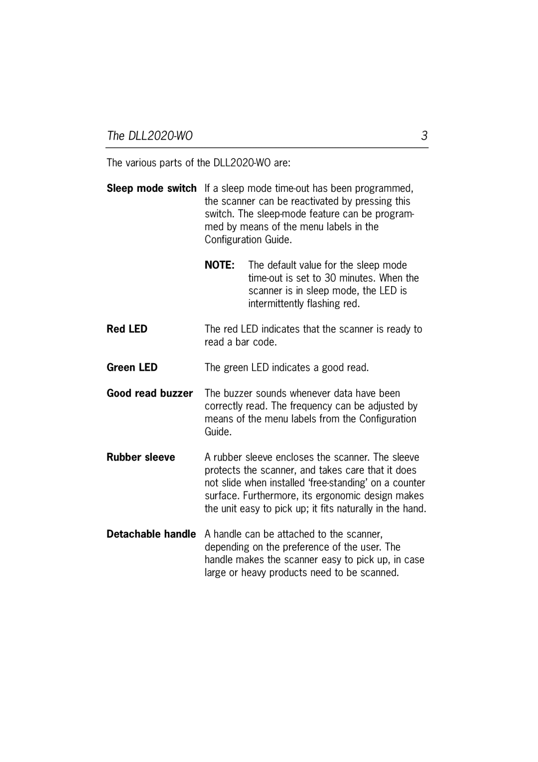 Datalogic Scanning DLL2020-WO manual Red LED, Green LED, Good read buzzer, Rubber sleeve, Detachable handle 