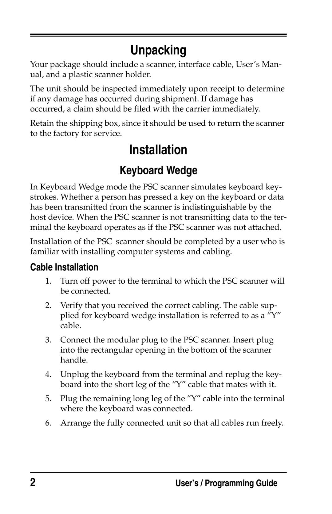 Datalogic Scanning DS2200 SH2348, DS1100 SH2347 manual Unpacking, Keyboard Wedge, Cable Installation 