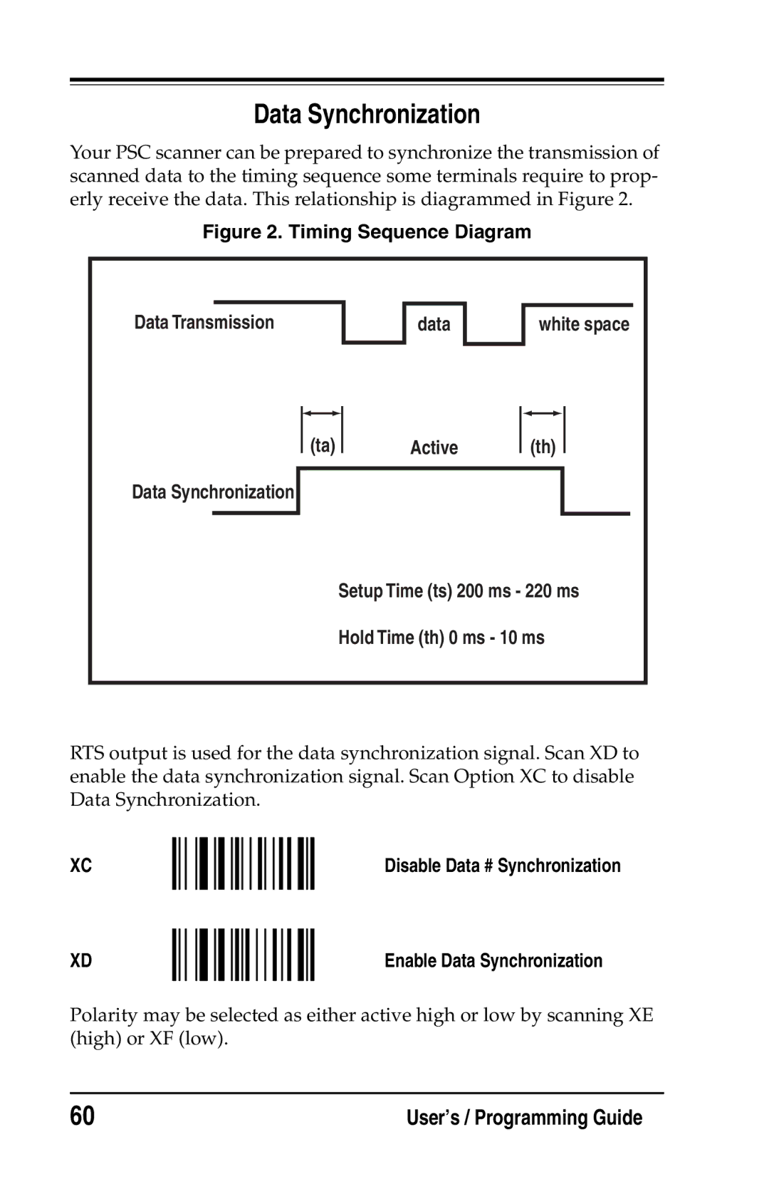 Datalogic Scanning DS2200 SH2348, DS1100 SH2347 manual Disable Data # Synchronization Enable Data Synchronization 