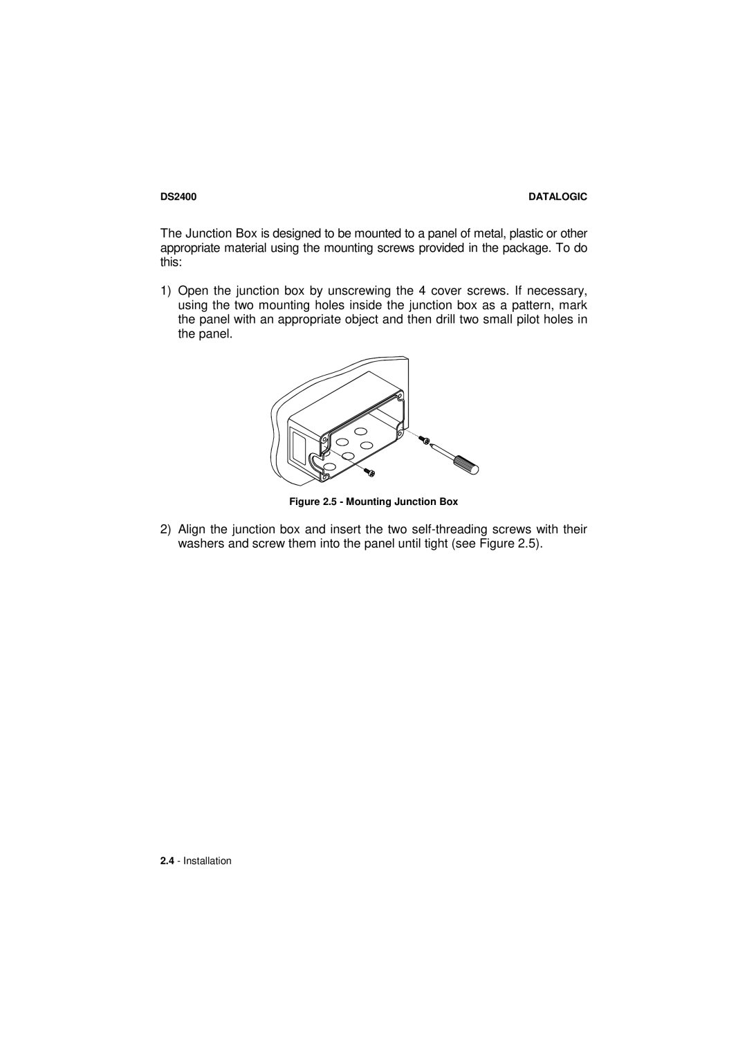 Datalogic Scanning DS2400 manual Mounting Junction Box 