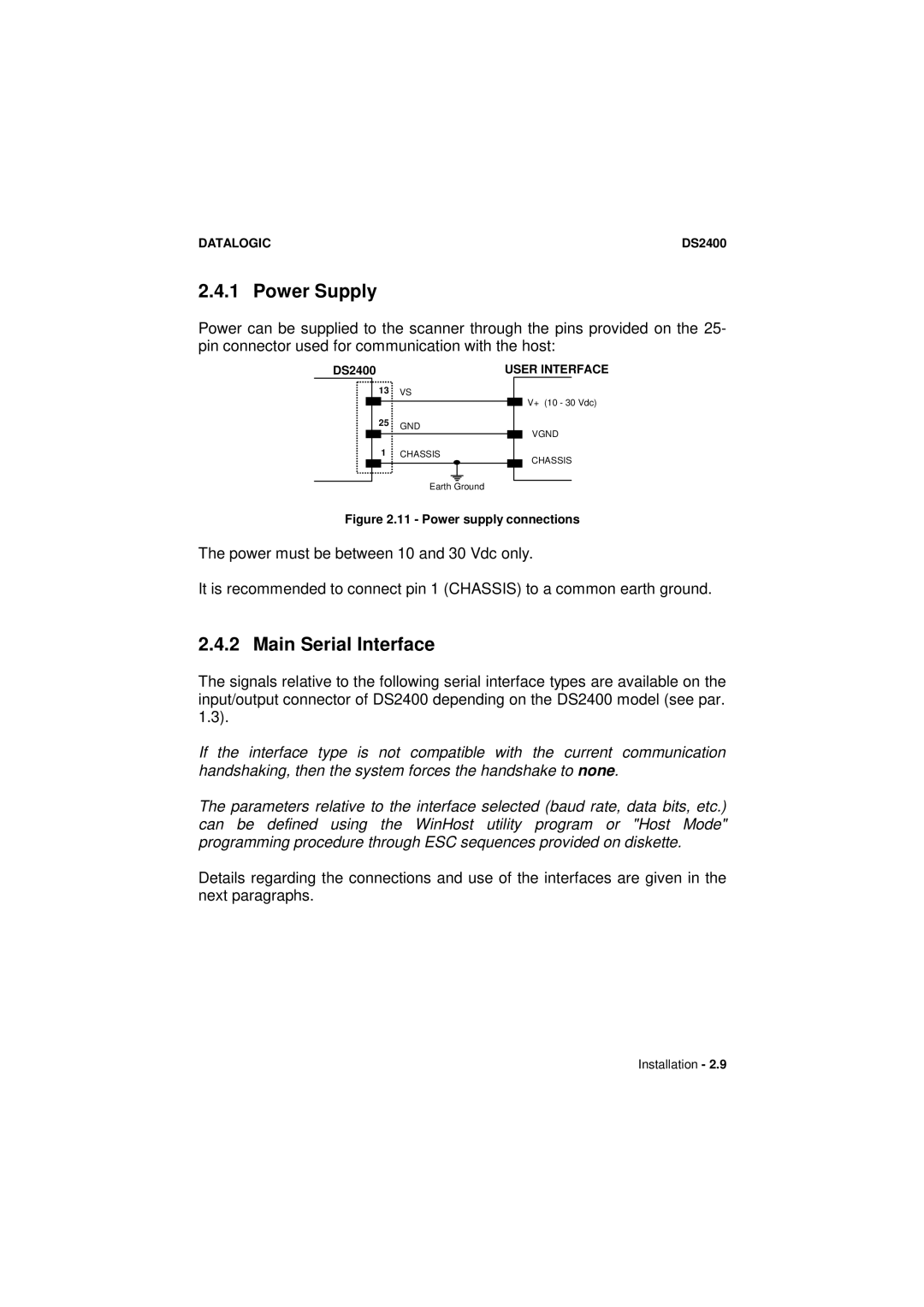 Datalogic Scanning DS2400 manual Power Supply, Main Serial Interface 