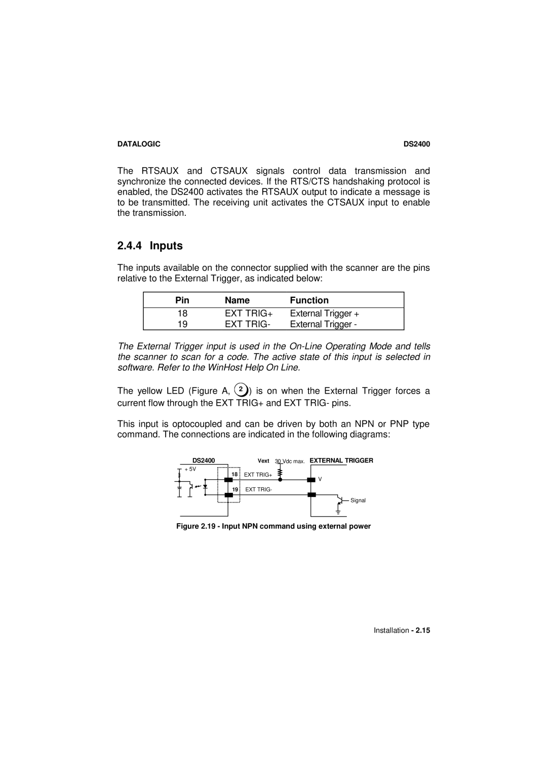 Datalogic Scanning DS2400 manual Inputs, Input NPN command using external power 