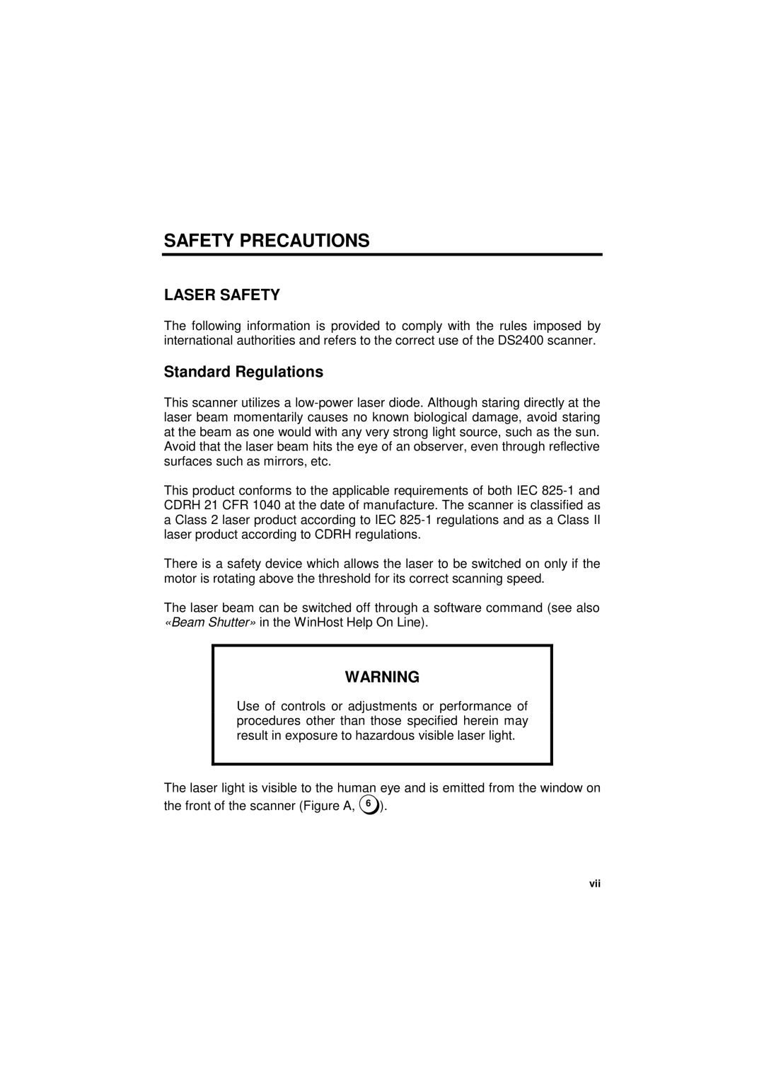 Datalogic Scanning DS2400 manual Safety Precautions, Laser Safety, Standard Regulations 