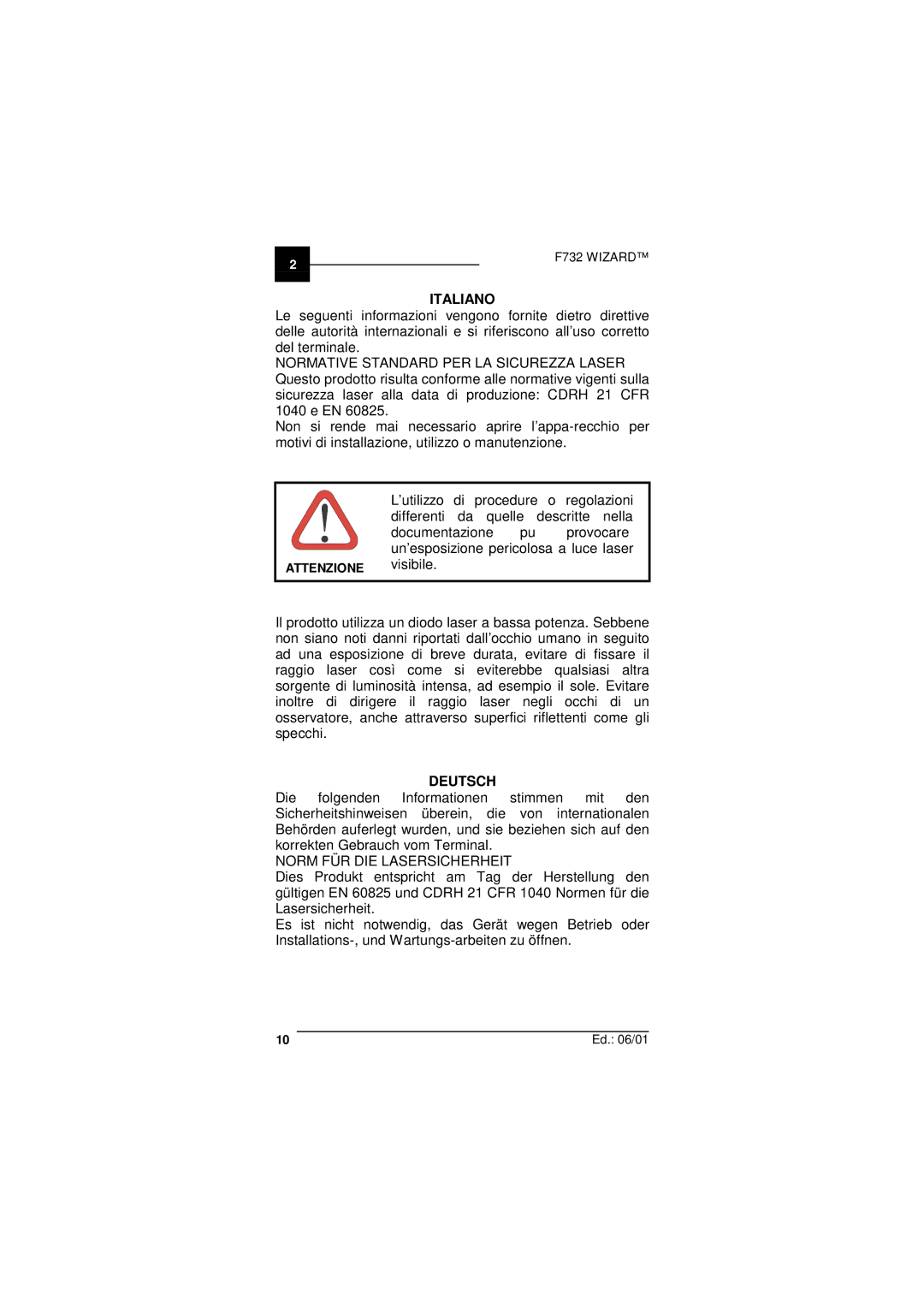 Datalogic Scanning F732 user manual Italiano, Norm FÜR DIE Lasersicherheit 