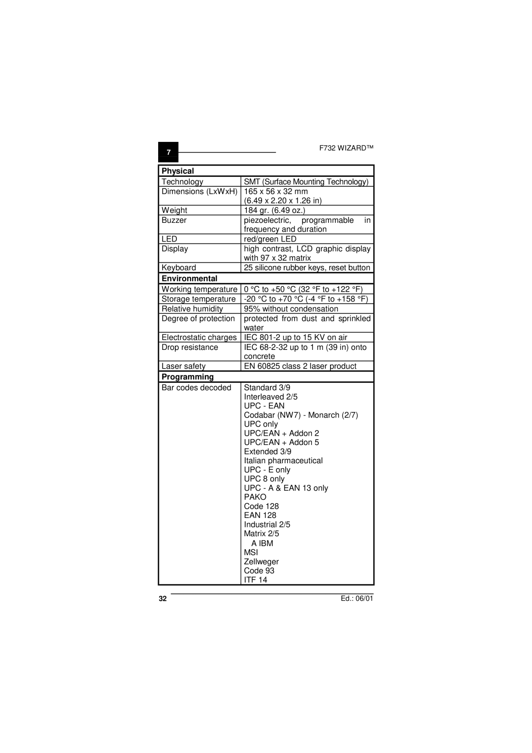 Datalogic Scanning F732 user manual Physical, Environmental, Programming 