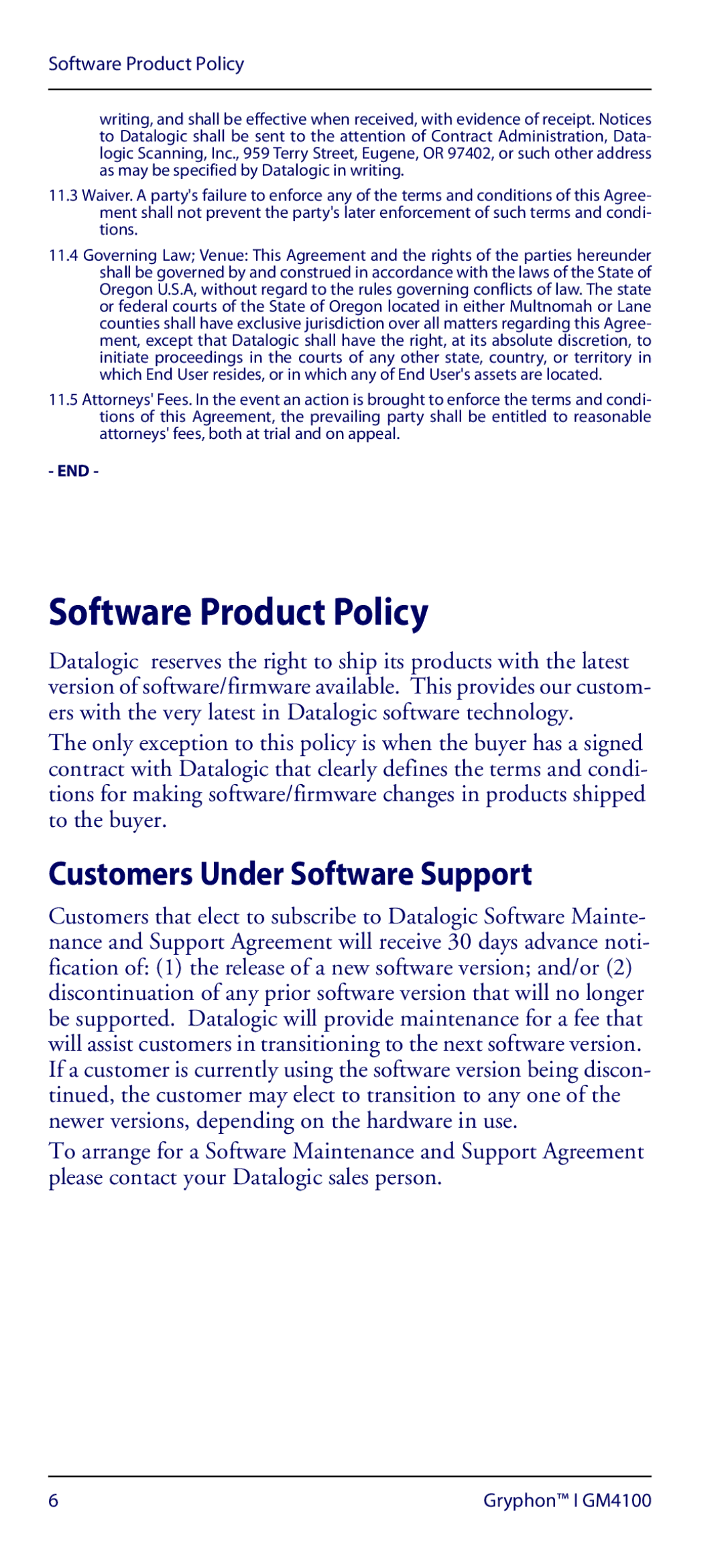 Datalogic Scanning GM4100 manual Software Product Policy, Customers Under Software Support 