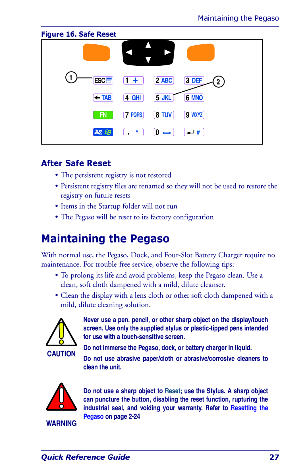 Datalogic Scanning Industrial PDA manual Maintaining the Pegaso, After Safe Reset 