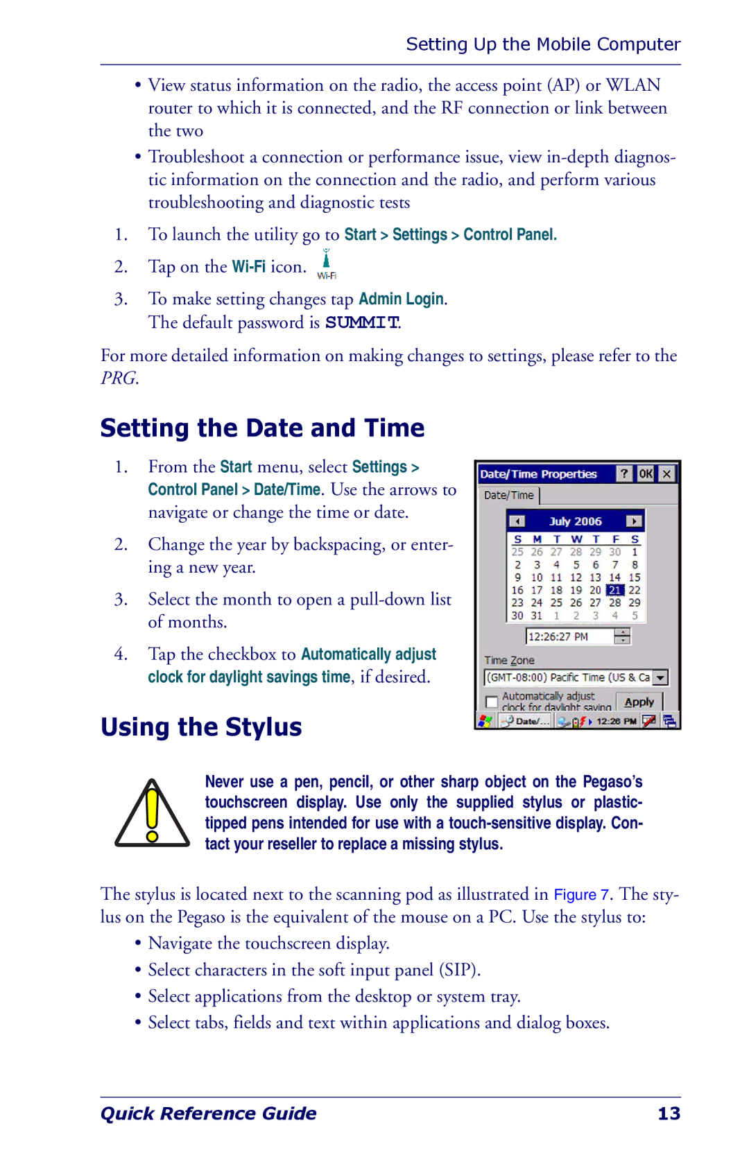 Datalogic Scanning NWGQ7 2Z78 manual Setting the Date and Time, Using the Stylus 