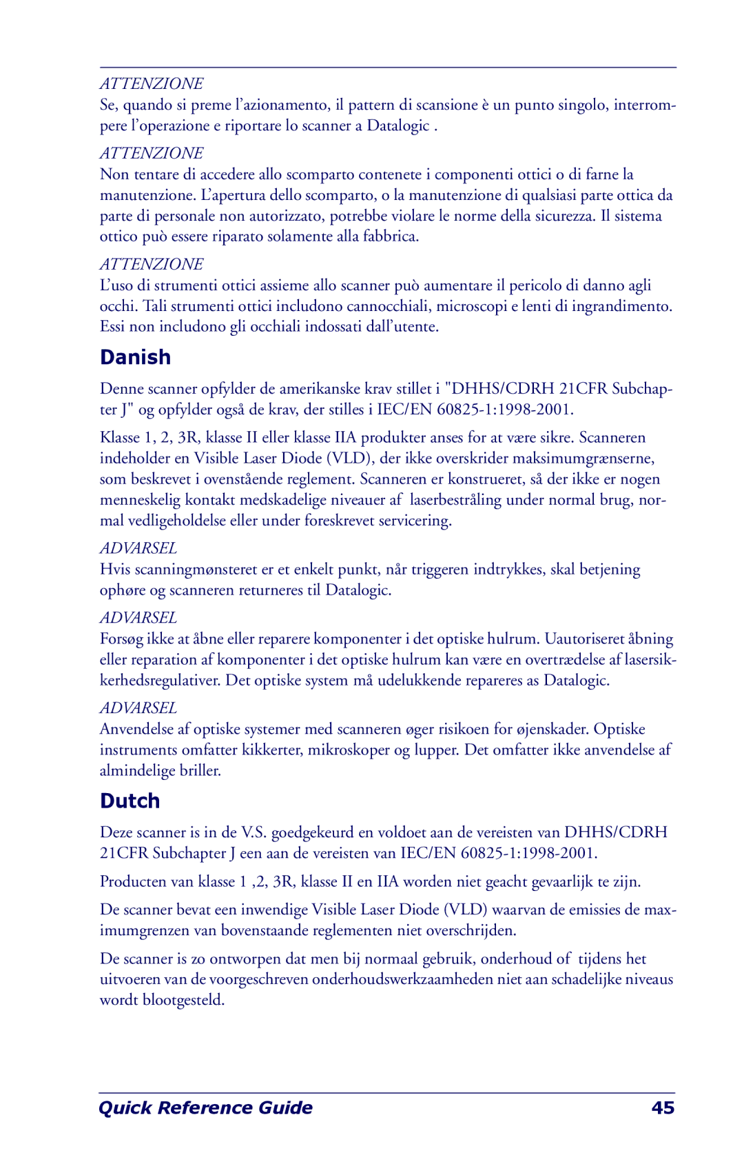 Datalogic Scanning NWGQ7 2Z78 manual Danish, Dutch 