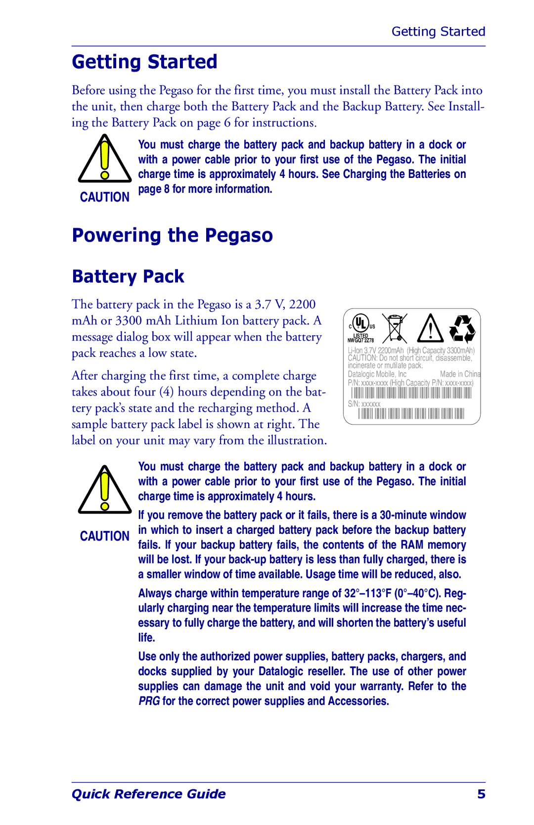 Datalogic Scanning NWGQ7 2Z78 manual Getting Started, Powering the Pegaso, Battery Pack 