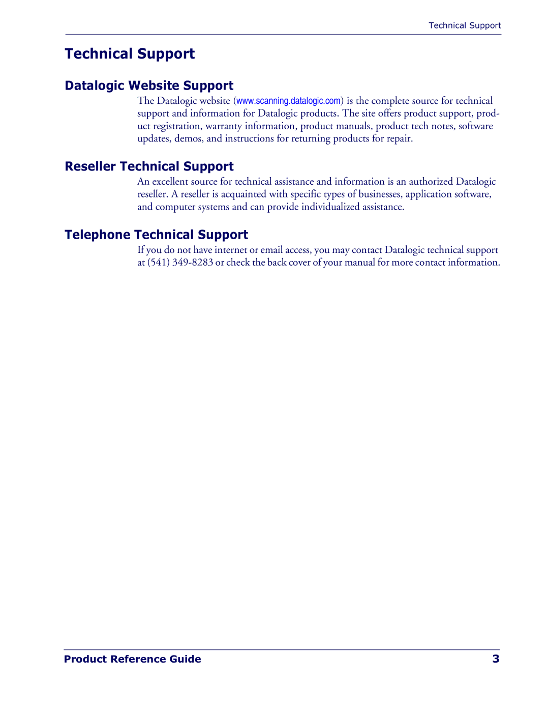 Datalogic Scanning PD7100 manual Datalogic Website Support Reseller Technical Support, Telephone Technical Support 