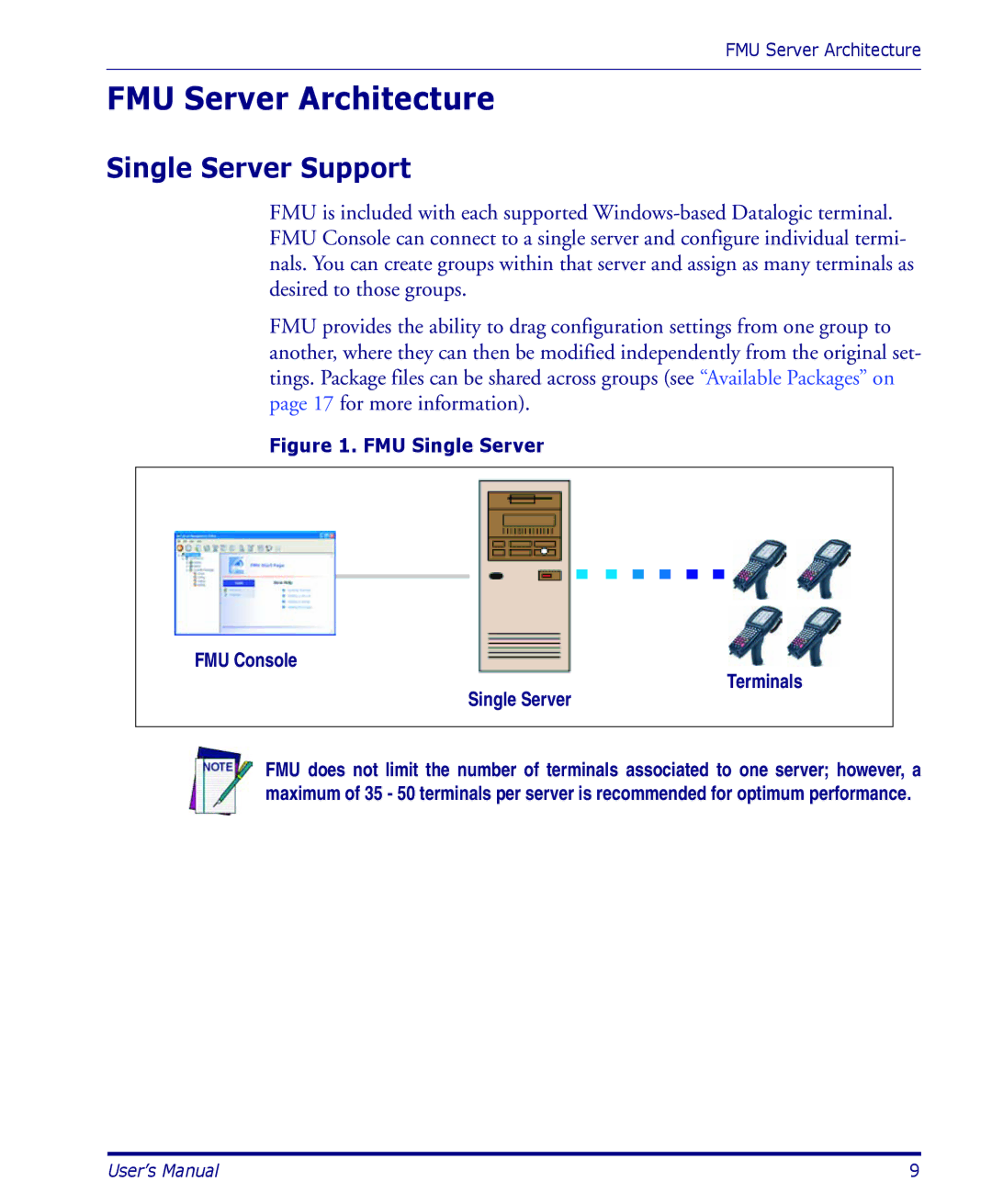 Datalogic Scanning PDA user manual FMU Server Architecture, Single Server Support, FMU Console Terminals Single Server 