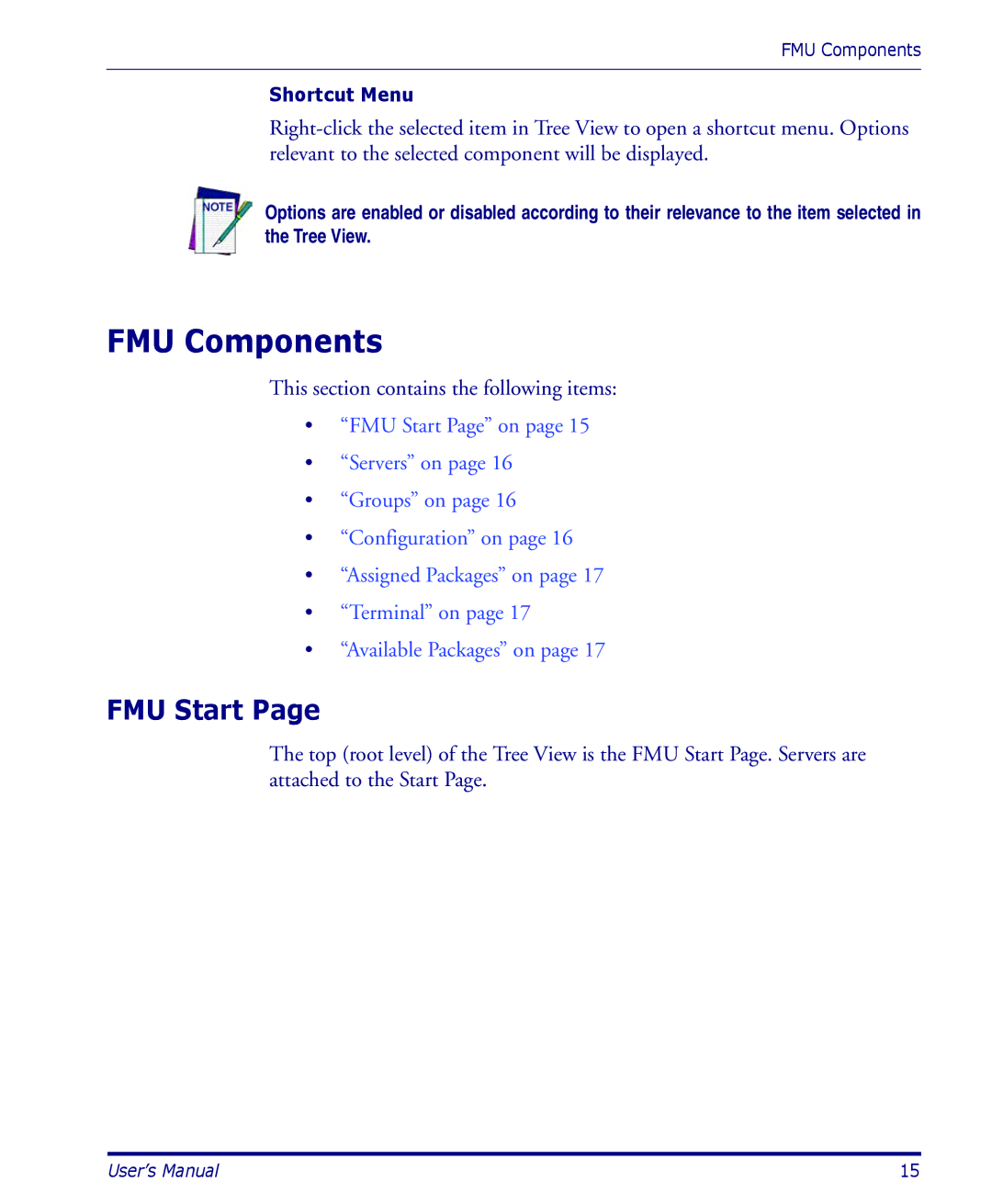 Datalogic Scanning PDA user manual FMU Components, FMU Start 