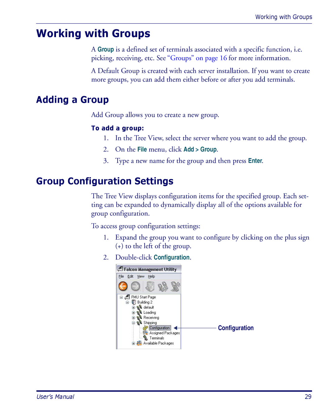 Datalogic Scanning PDA user manual Working with Groups, Adding a Group, Group Configuration Settings 