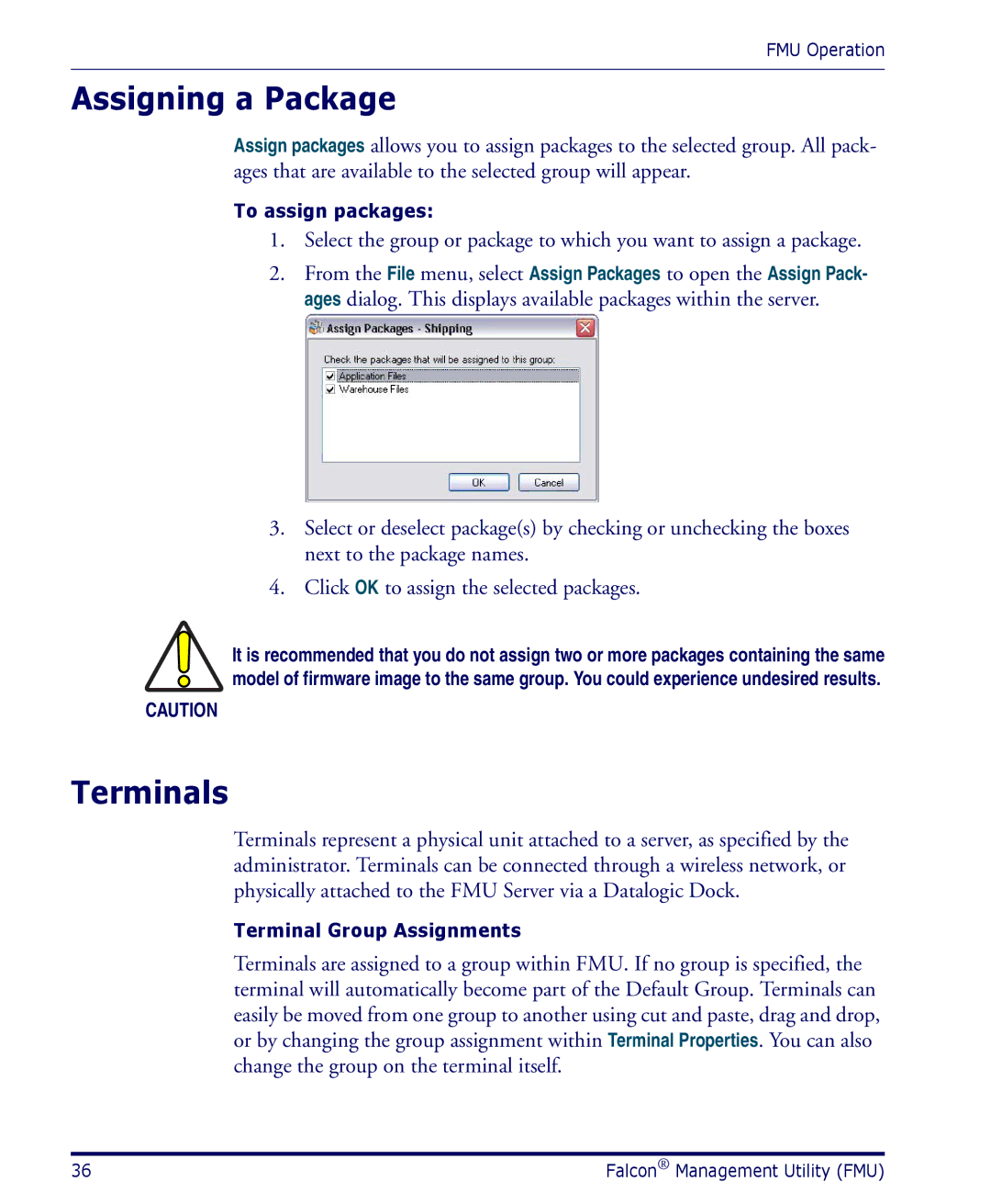 Datalogic Scanning PDA user manual Assigning a Package, Terminals 