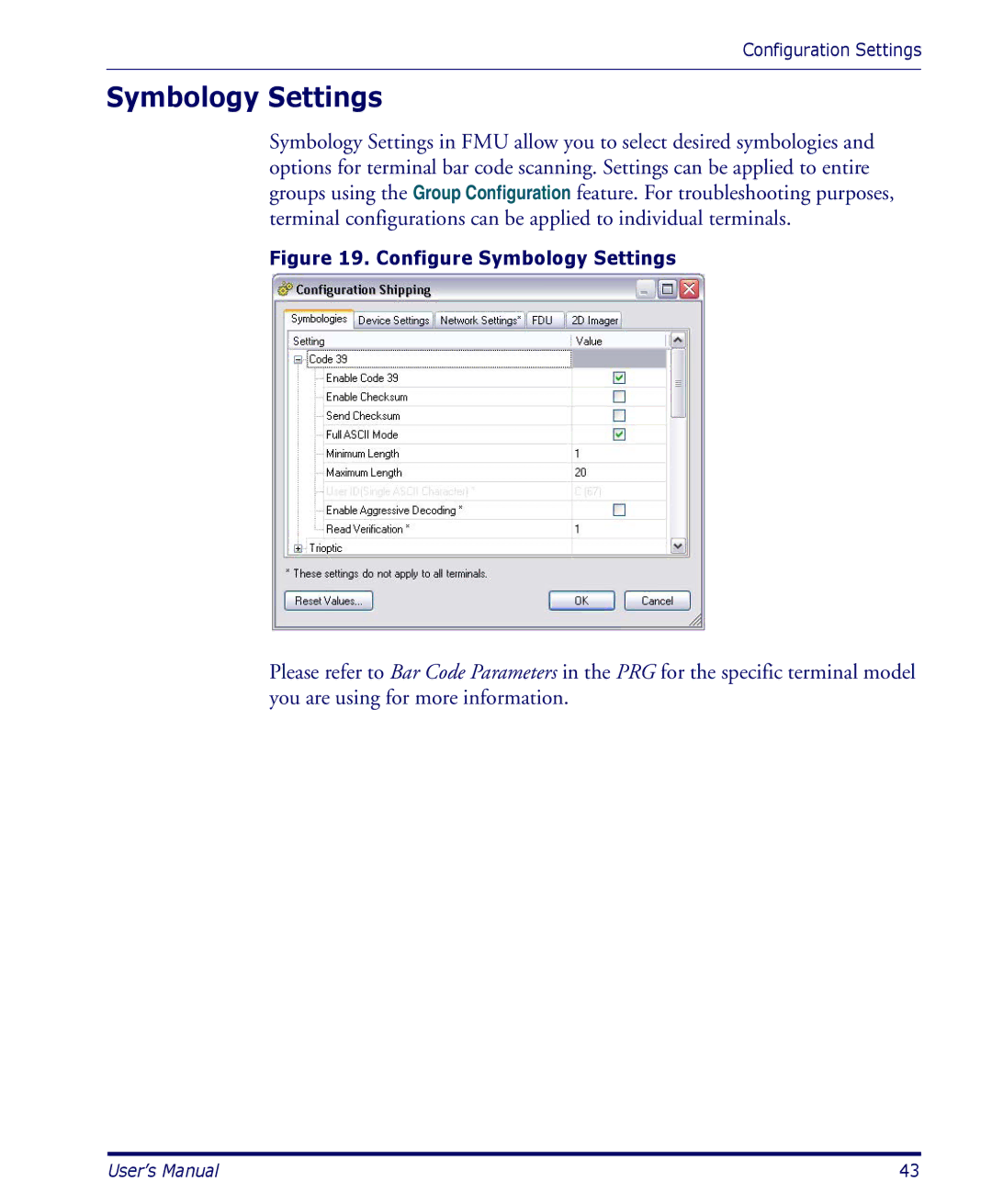 Datalogic Scanning PDA user manual Configure Symbology Settings 