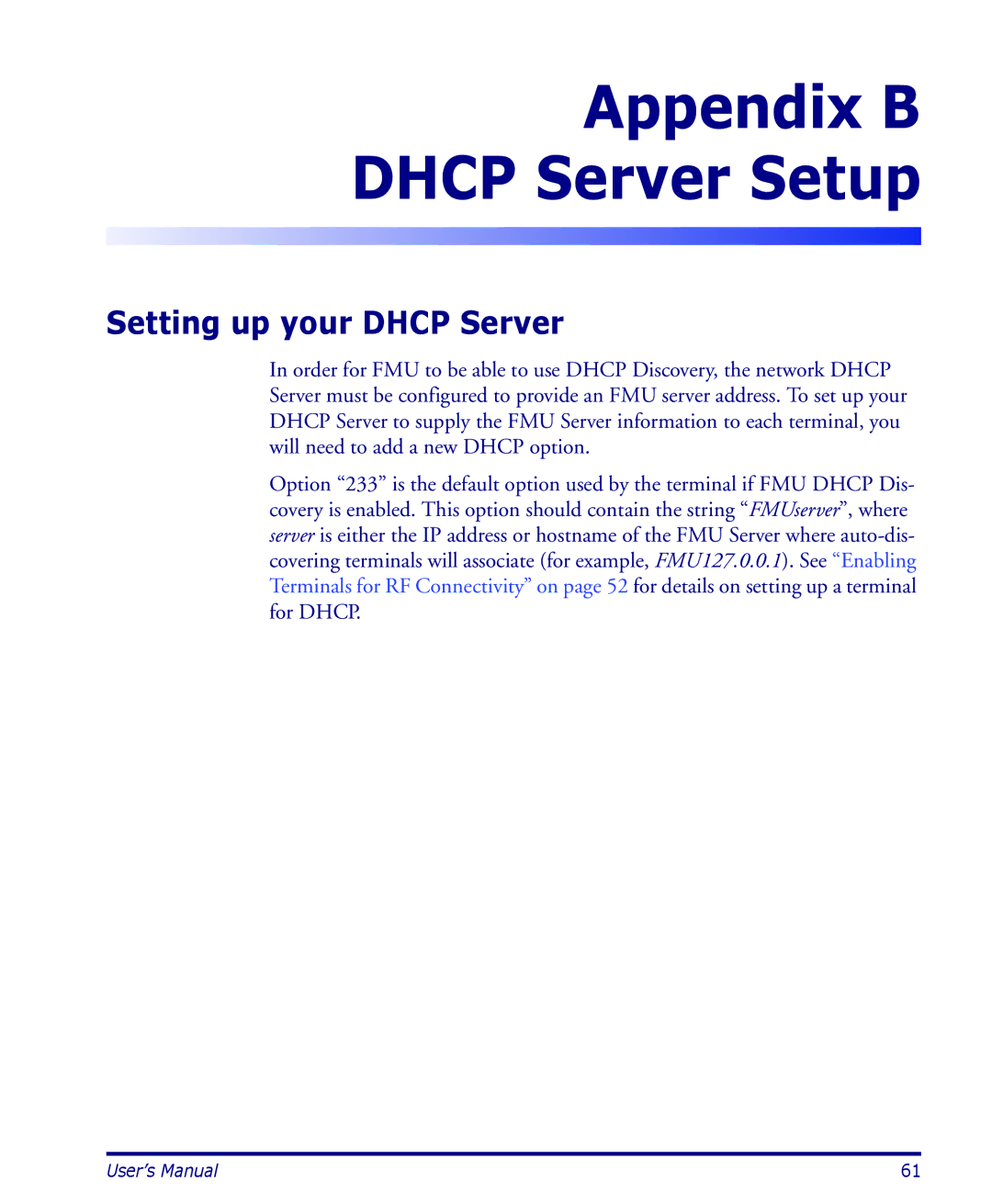 Datalogic Scanning PDA user manual Appendix B Dhcp Server Setup, Setting up your Dhcp Server 