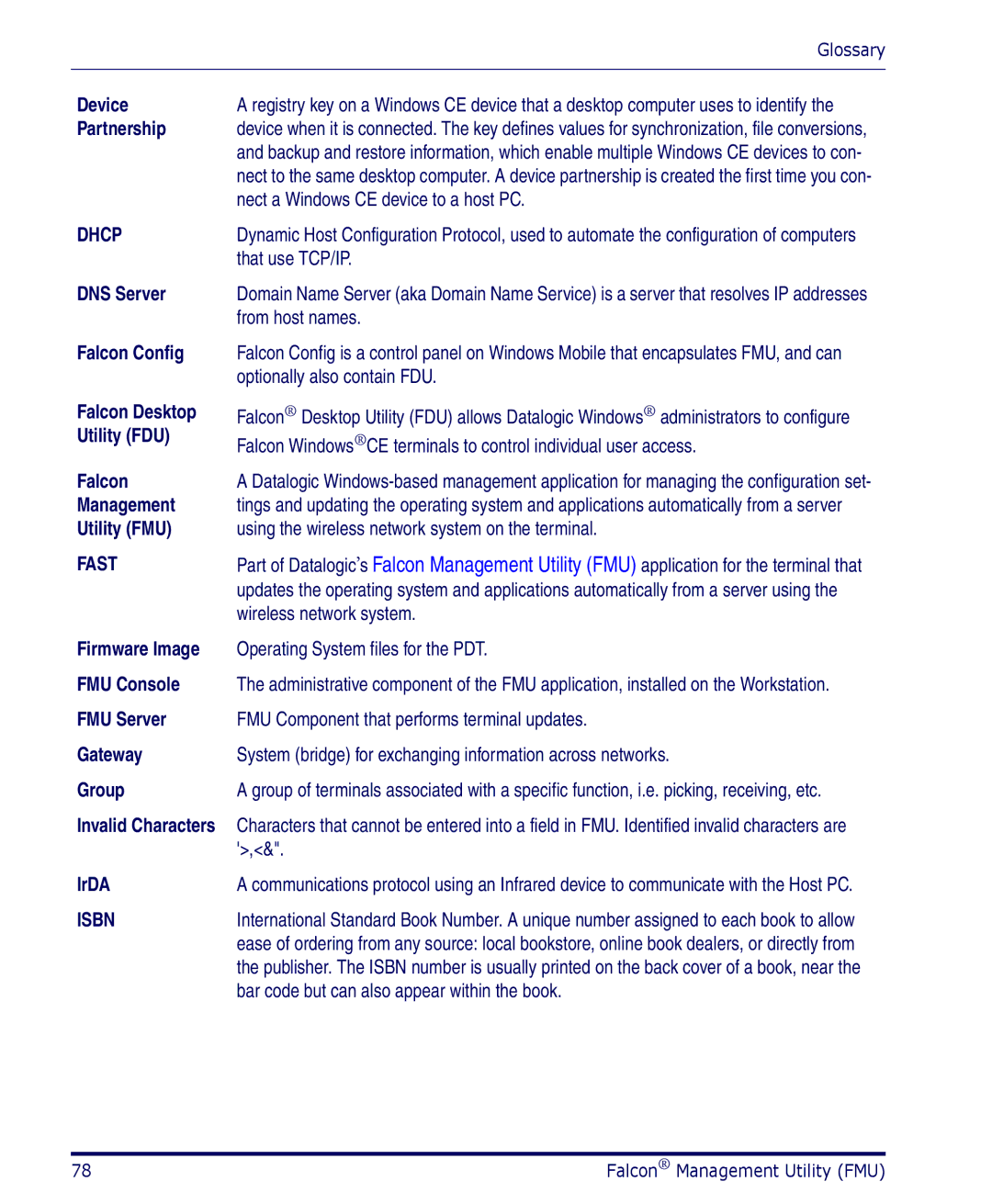 Datalogic Scanning PDA Device, Partnership, Falcon Config, Falcon Management Utility FMU, FMU Console, FMU Server, IrDA 