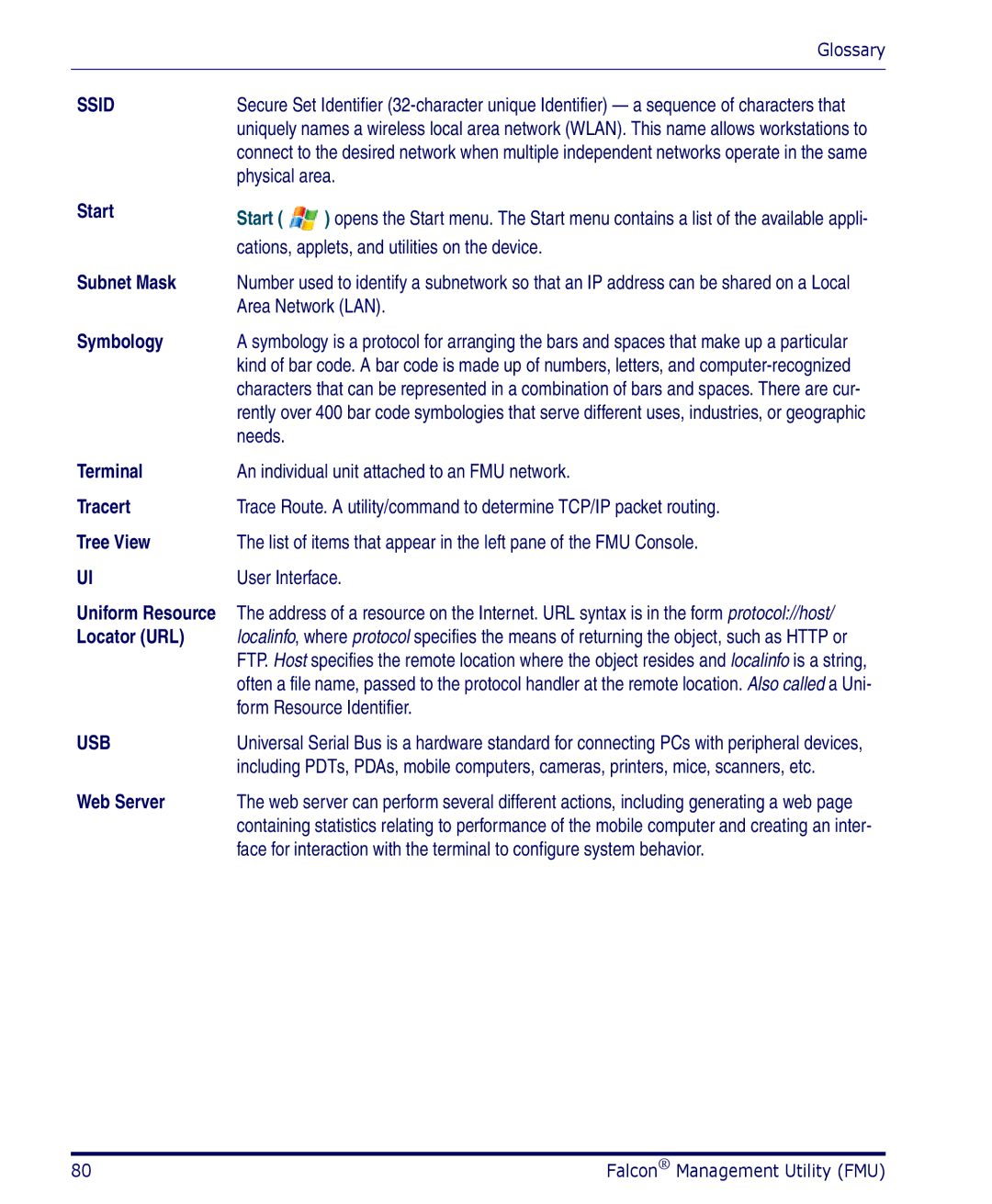 Datalogic Scanning PDA user manual Start Subnet Mask, Symbology, Tracert, Locator URL, Web Server 