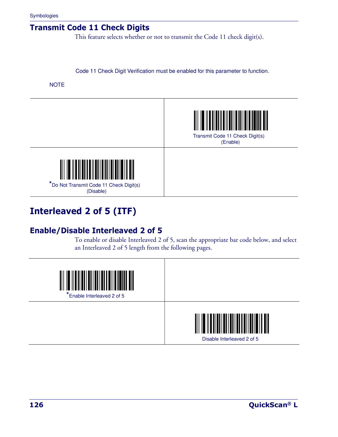 Datalogic Scanning QD 2300 manual Interleaved 2 of 5 ITF, Transmit Code 11 Check Digits, Enable/Disable Interleaved 2 