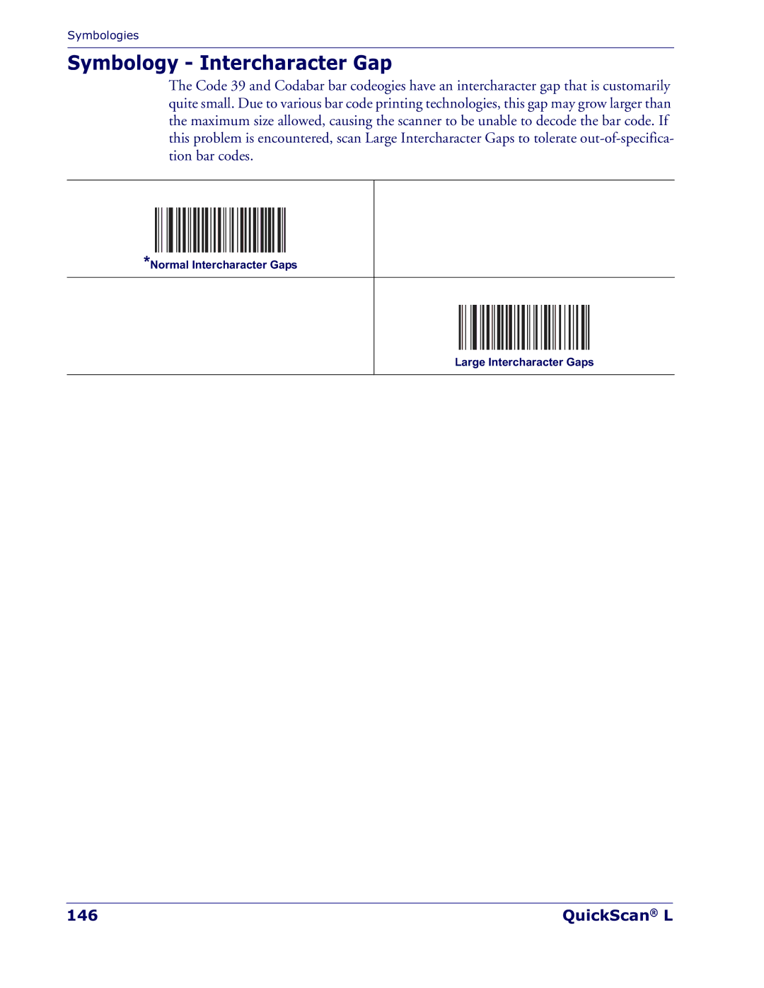 Datalogic Scanning QD 2300 manual Symbology Intercharacter Gap, QuickScan L 