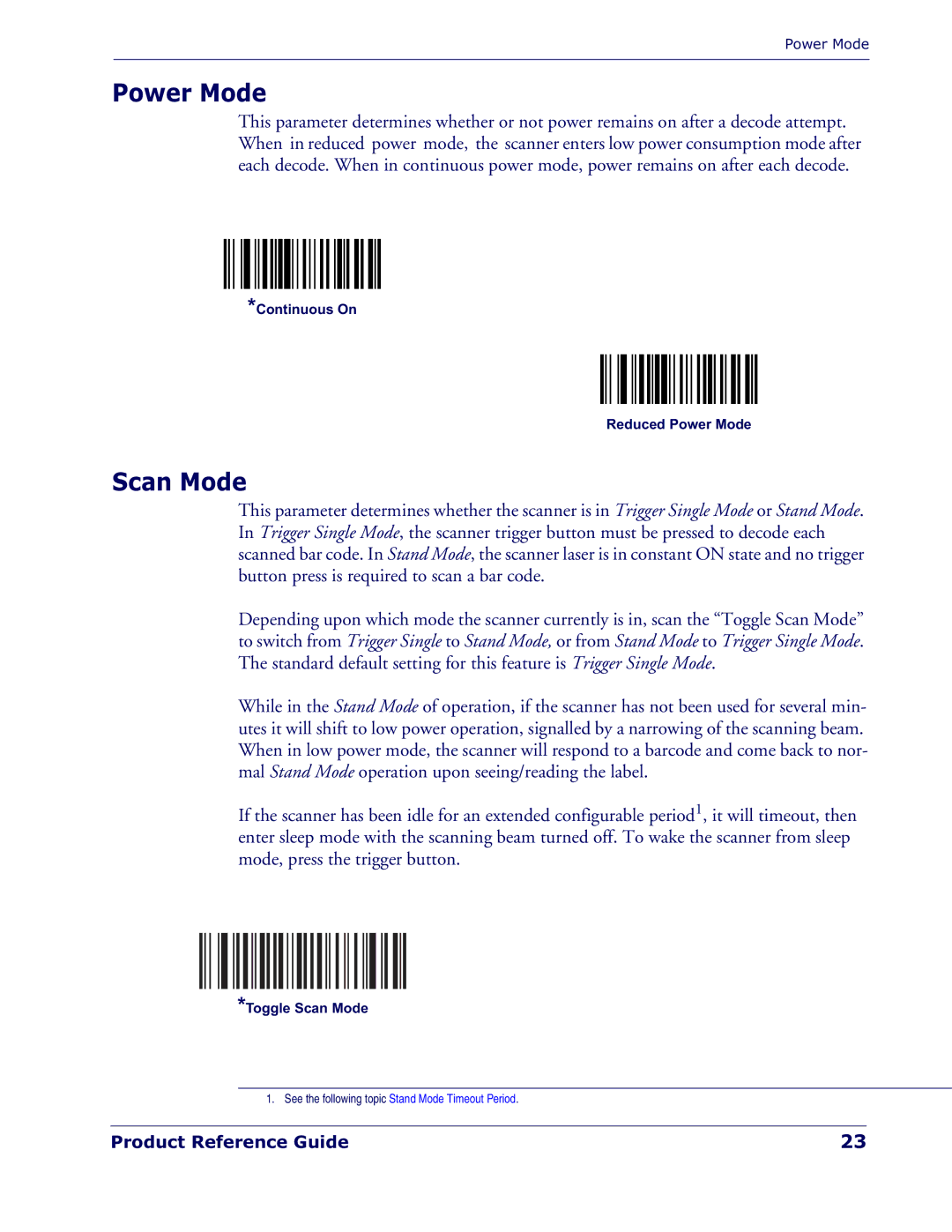 Datalogic Scanning QD 2300 manual Power Mode, Scan Mode 