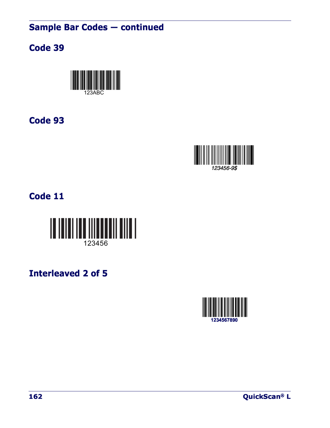 Datalogic Scanning QD 2300 manual Sample Bar Codes - continued Code, Interleaved 2 of, QuickScan L, 123ABC, 123456-9$ 