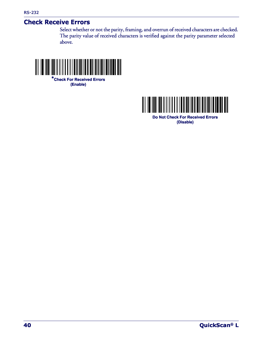 Datalogic Scanning QD 2300 manual Check Receive Errors, QuickScan L, Disable 