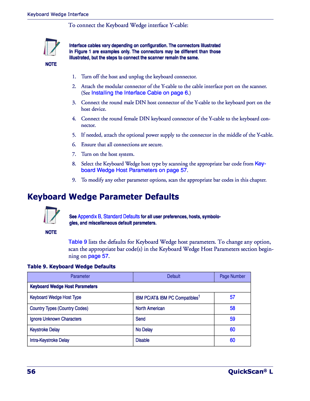 Datalogic Scanning QD 2300 Keyboard Wedge Parameter Defaults, To connect the Keyboard Wedge interface Y-cable, QuickScan L 