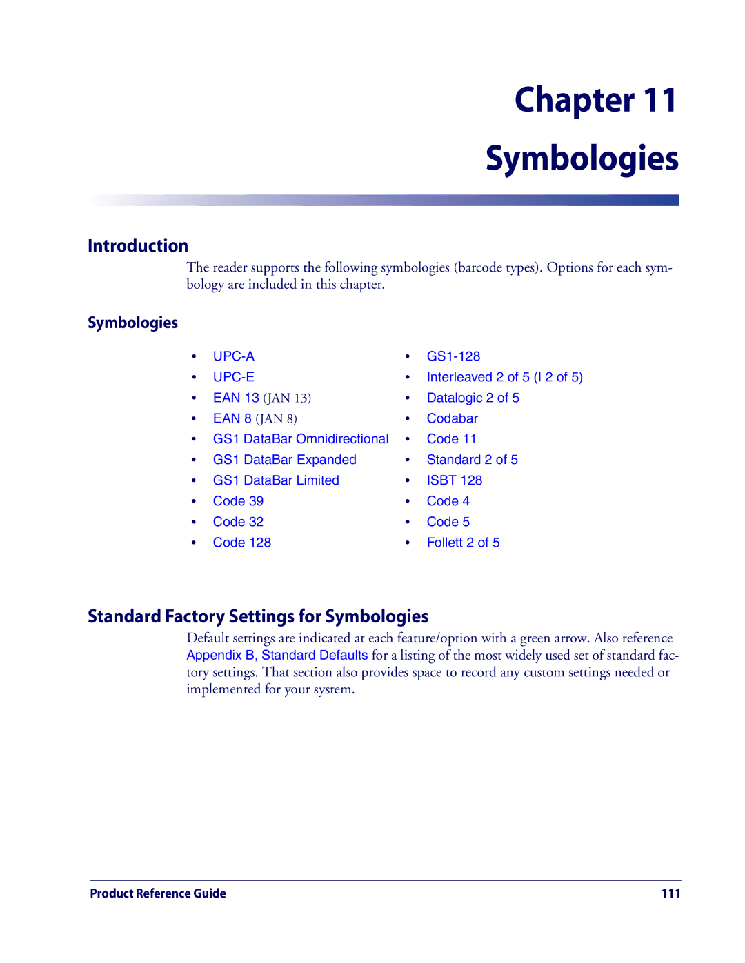 Datalogic Scanning QD2100 manual Chapter Symbologies, Standard Factory Settings for Symbologies 