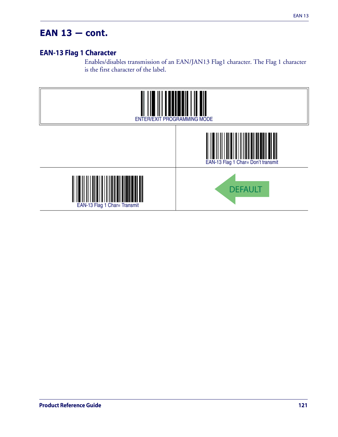 Datalogic Scanning QD2100 manual EAN 13, EAN-13 Flag 1 Character, EAN-13 Flag 1 Char= Don’t transmit 