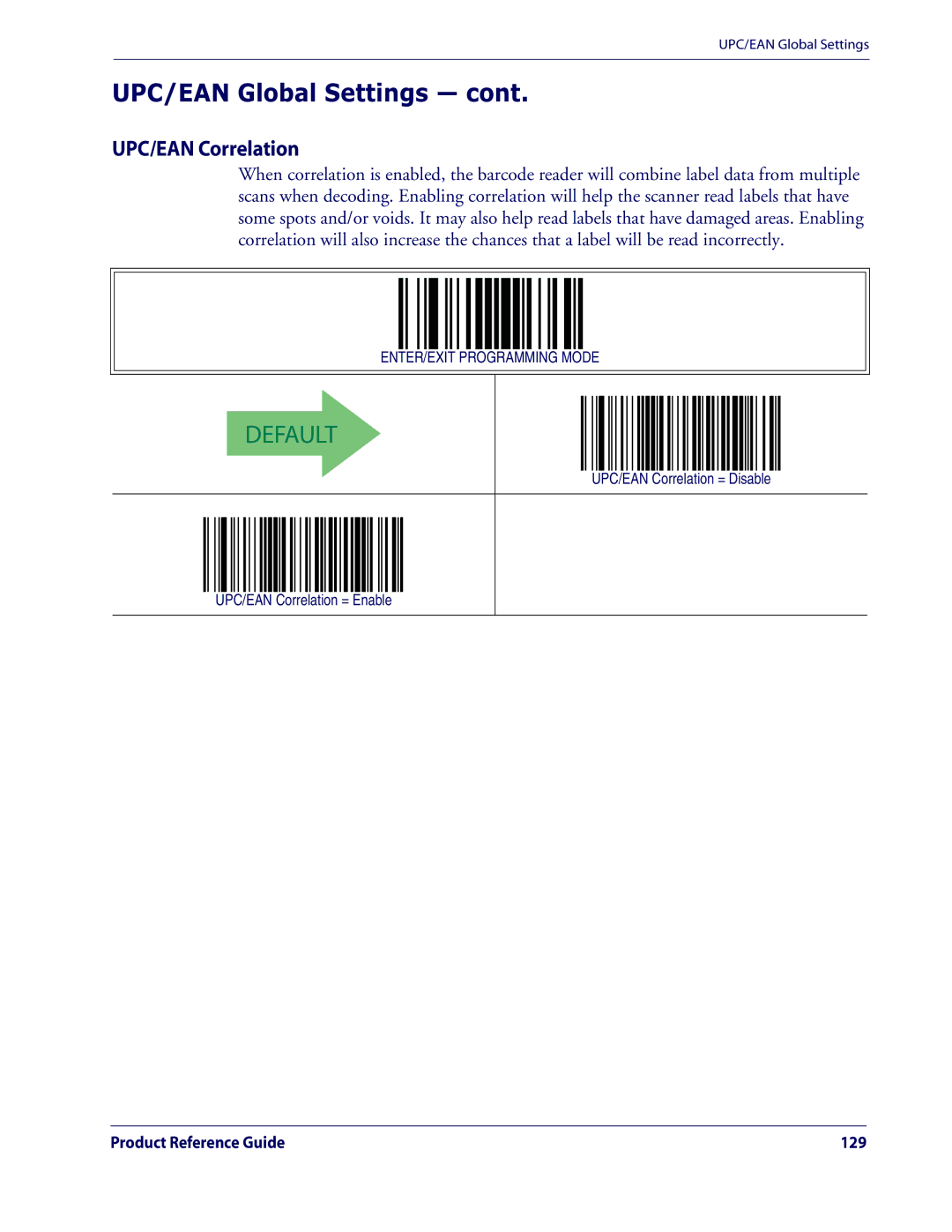 Datalogic Scanning QD2100 manual UPC/EAN Correlation = Disable UPC/EAN Correlation = Enable 