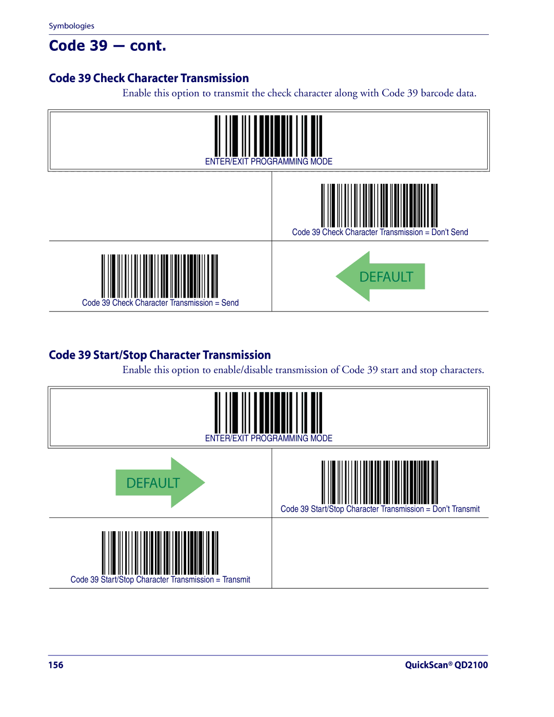 Datalogic Scanning QD2100 manual Code 39 Check Character Transmission, Code 39 Start/Stop Character Transmission 