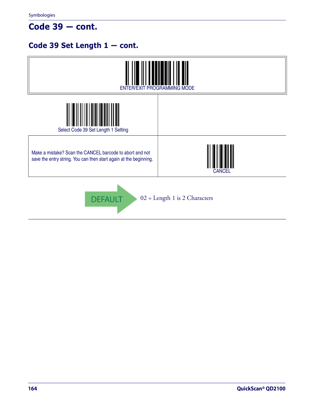 Datalogic Scanning QD2100 manual Select Code 39 Set Length 1 Setting 