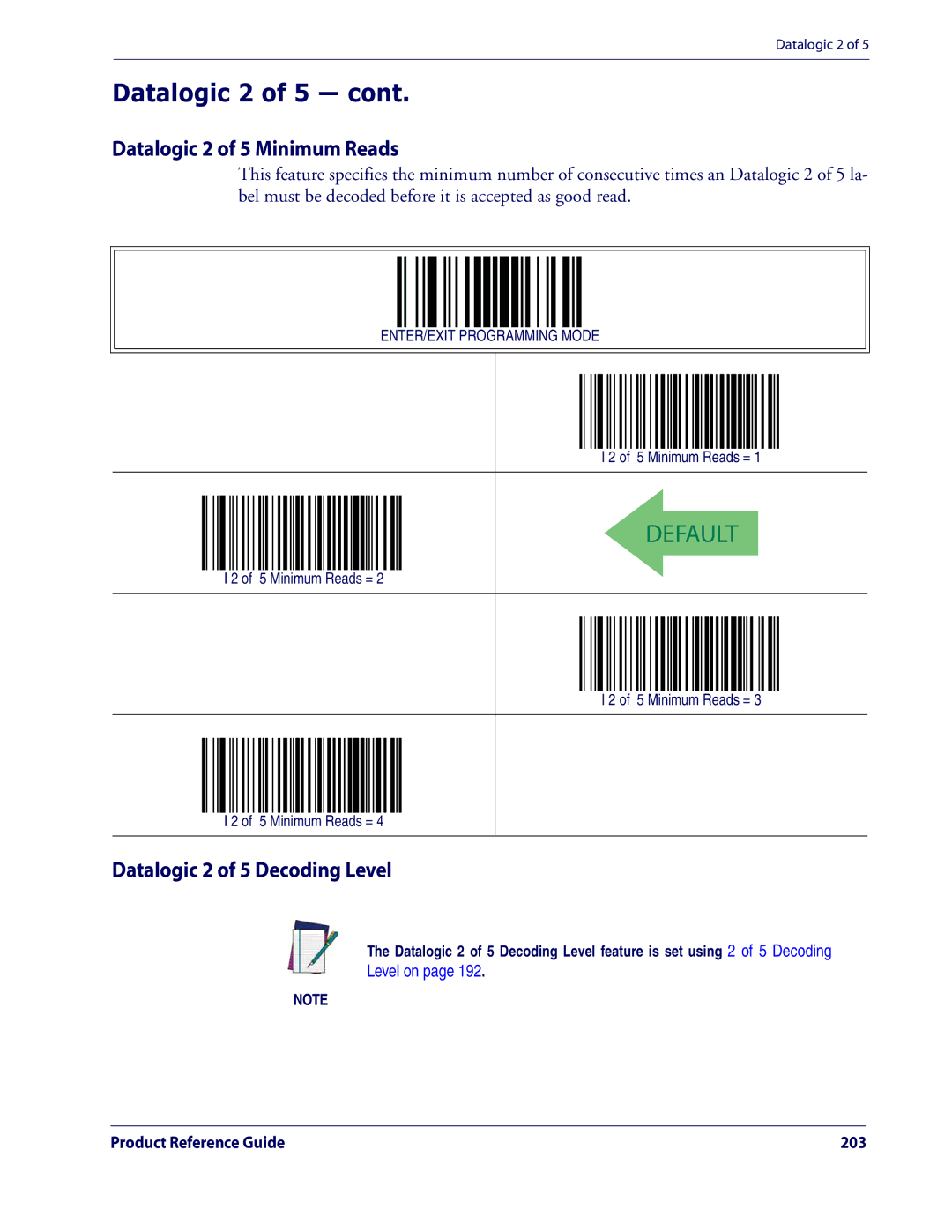 Datalogic Scanning QD2100 manual Datalogic 2 of 5 Minimum Reads, Datalogic 2 of 5 Decoding Level 