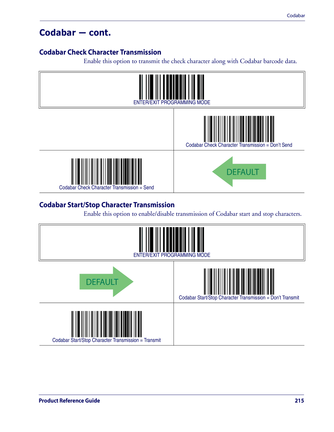 Datalogic Scanning QD2100 manual Codabar Check Character Transmission, Codabar Start/Stop Character Transmission 