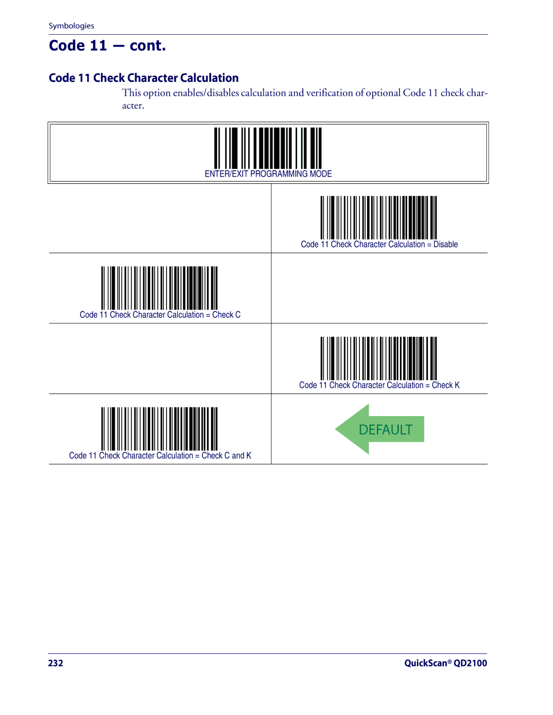 Datalogic Scanning QD2100 manual Code 11 Check Character Calculation = Check C and K 