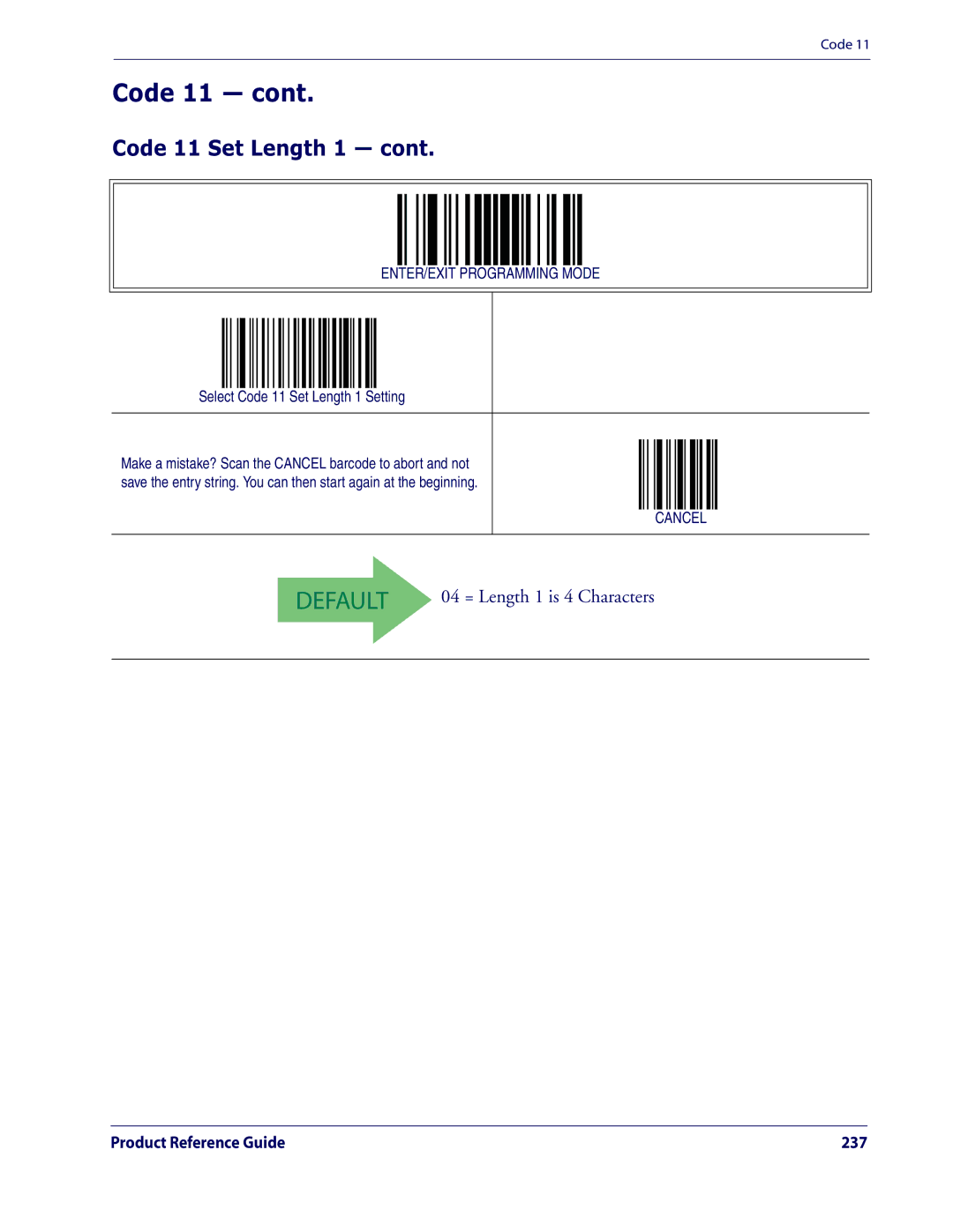 Datalogic Scanning QD2100 manual Select Code 11 Set Length 1 Setting 