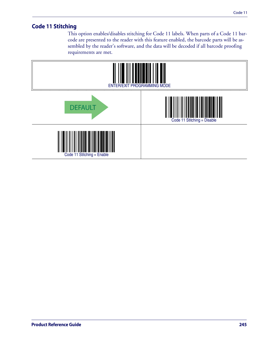 Datalogic Scanning QD2100 manual Code 11 Stitching = Disable Code 11 Stitching = Enable 