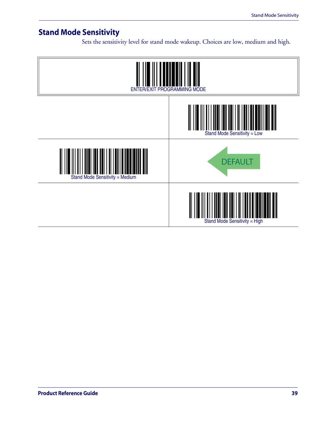 Datalogic Scanning QD2100 manual Stand Mode Sensitivity = Low 